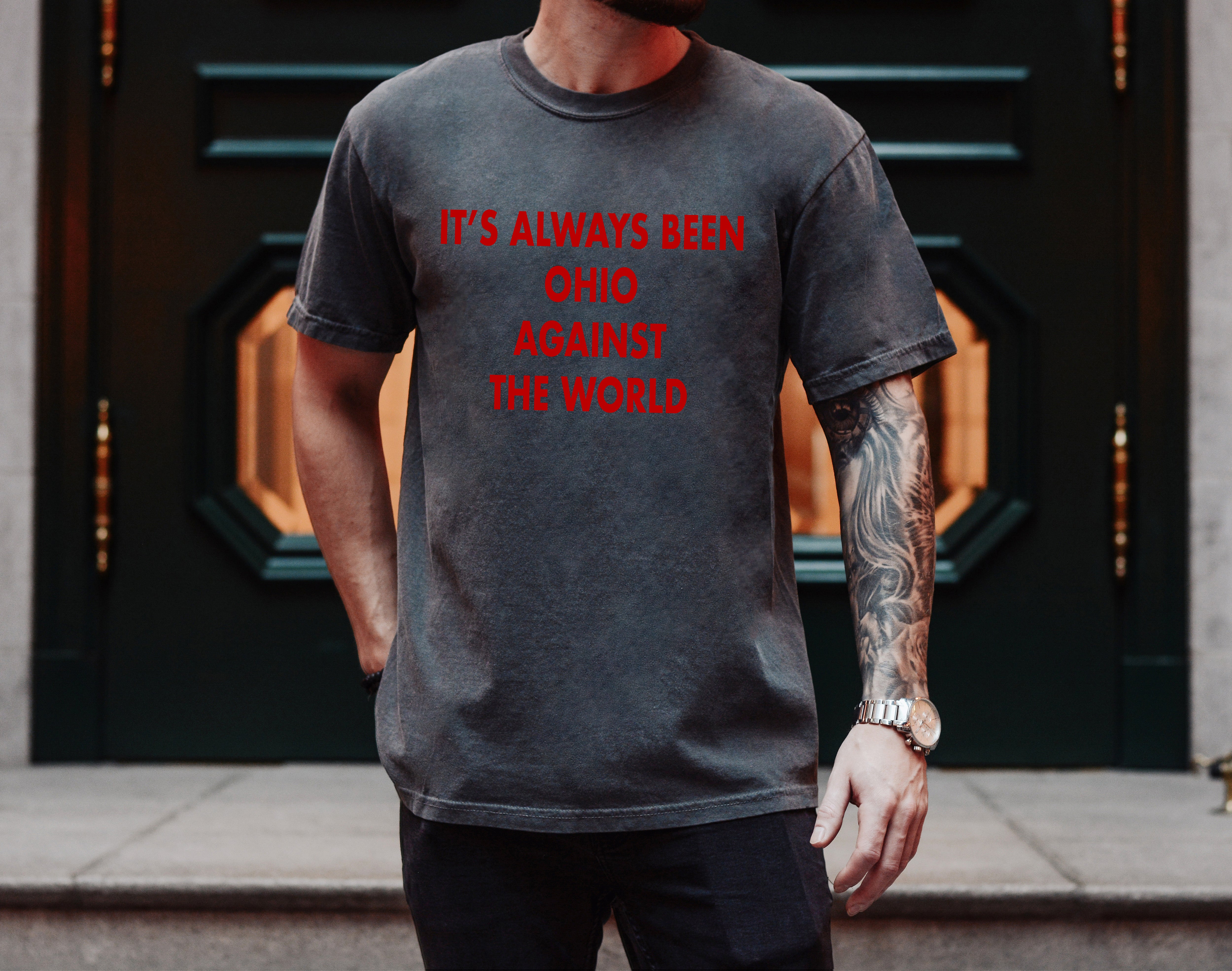 Vintage Washed, It's Always Been Ohio Against The World Tee