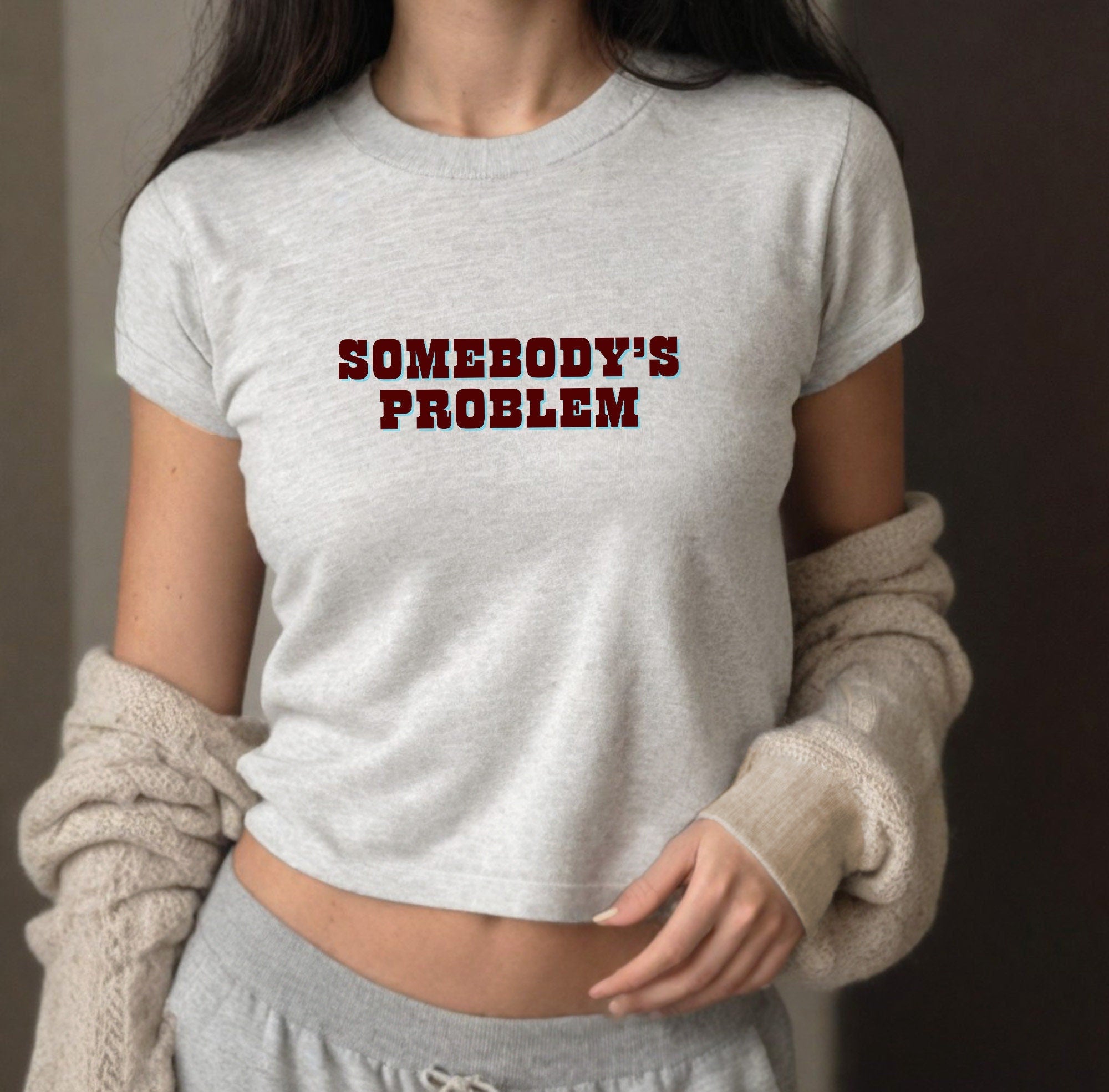 Somebody's Problem Baby Tee , Funny Baby T, Girly, Retro Cute Baby Tee, Baby T for Girls, y2k baby tee, 90s baby tee, y2k, Crop
