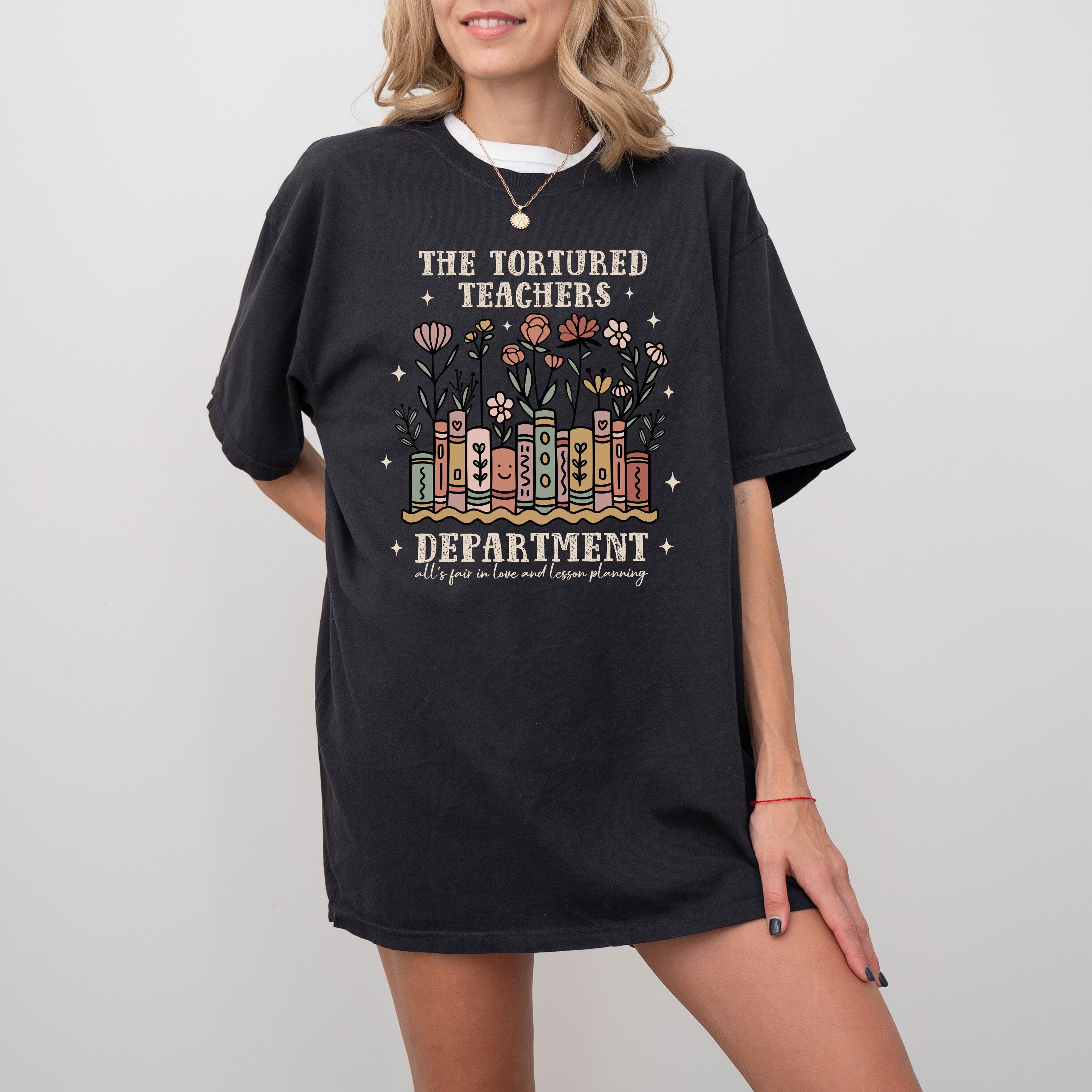 Comfort Colors Shirt The Tortured Teachers Department, Teachers Design T Shirt, Reading, Flowers T, School