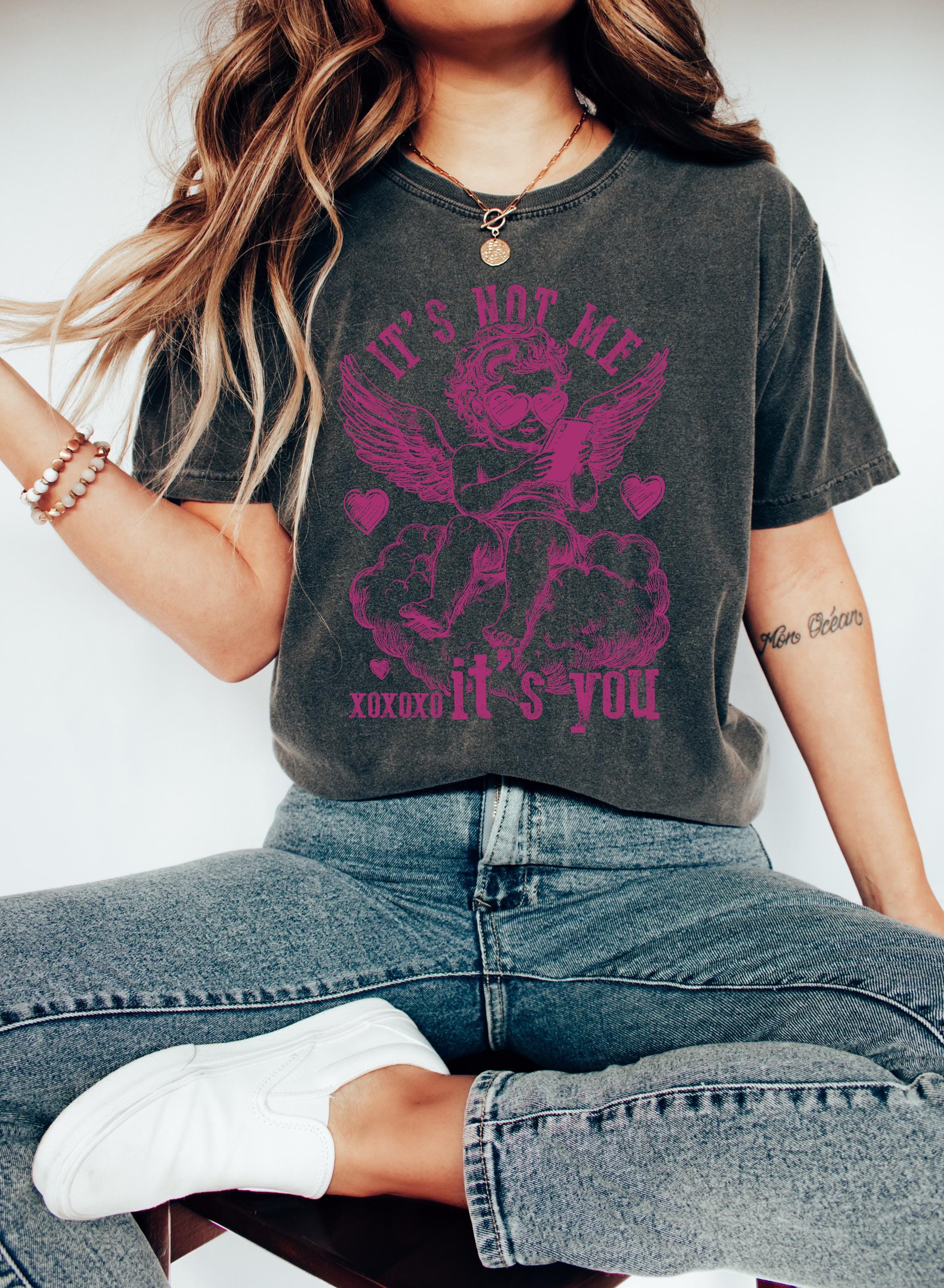 Funny It's Not Me It's You Valentine's Day Comfort Colors Shirt, Cute Valentine Shirt, Anti Love TShirt, Galentine's Day 2025, XOXO