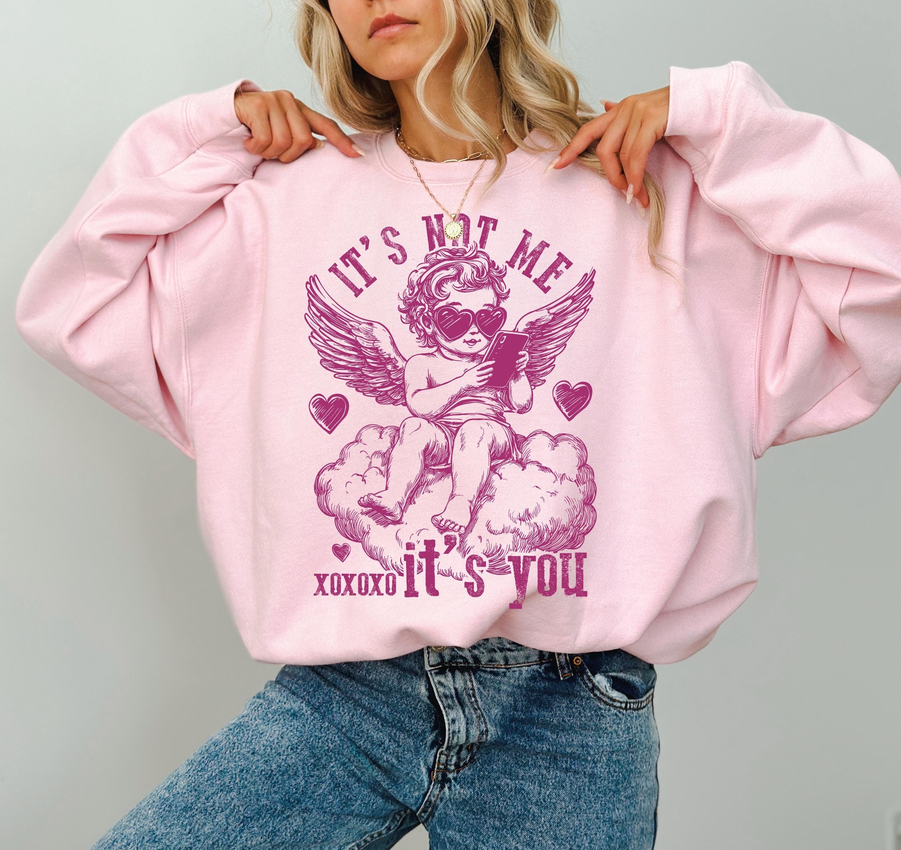 It's Not Me It's You Valentine's Day Crewneck, Retro Valentines Sweatshirt, Baby Cupid TShirt, Galentine's Day Sweatshirt, Funny Pullover