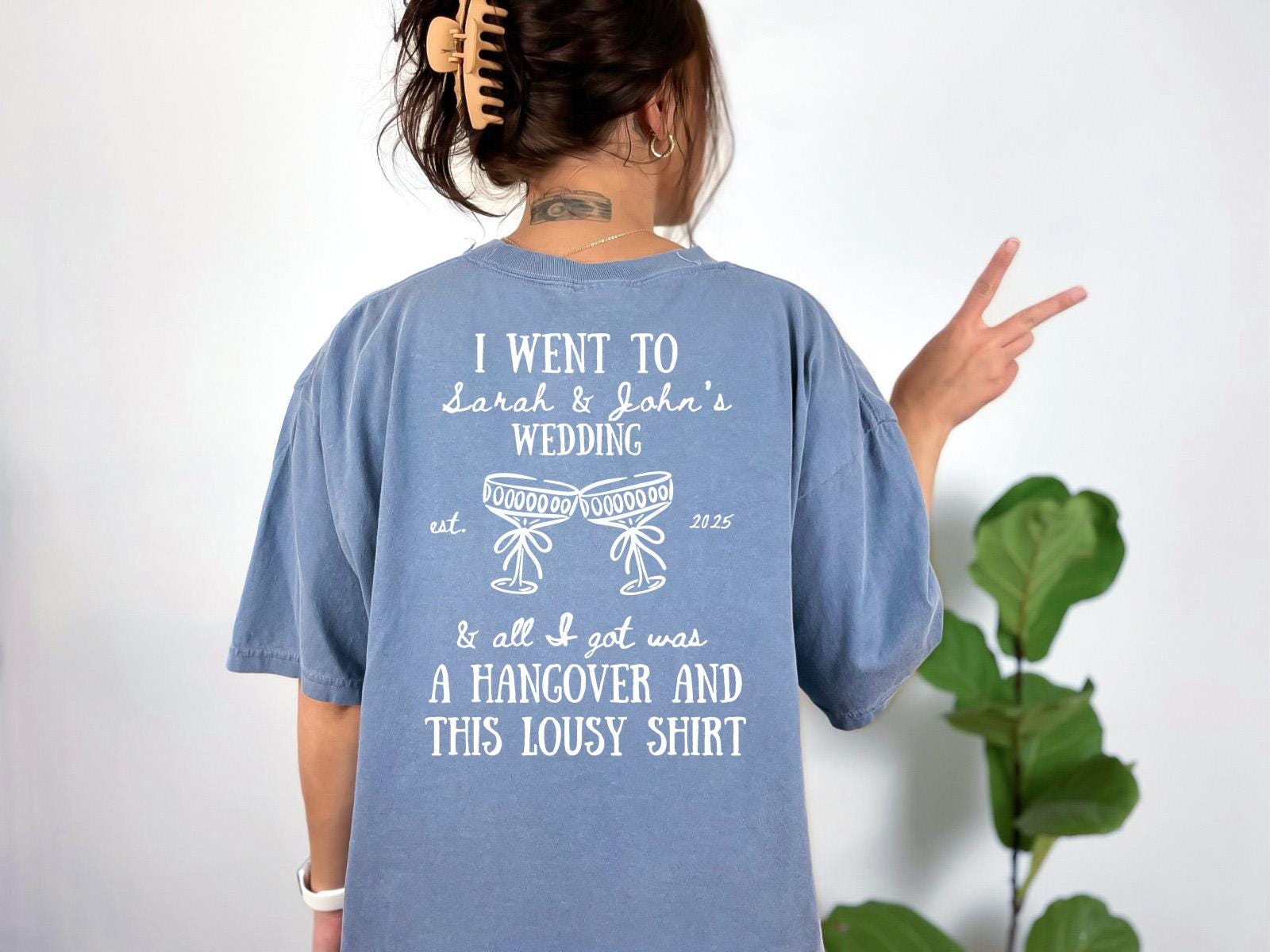 Unisex Custom Wedding Favor T-shirt, Bridal Party Shirts, Comfort Colors T Personalized Shirt I went to Wedding and all I Got Was This Shirt