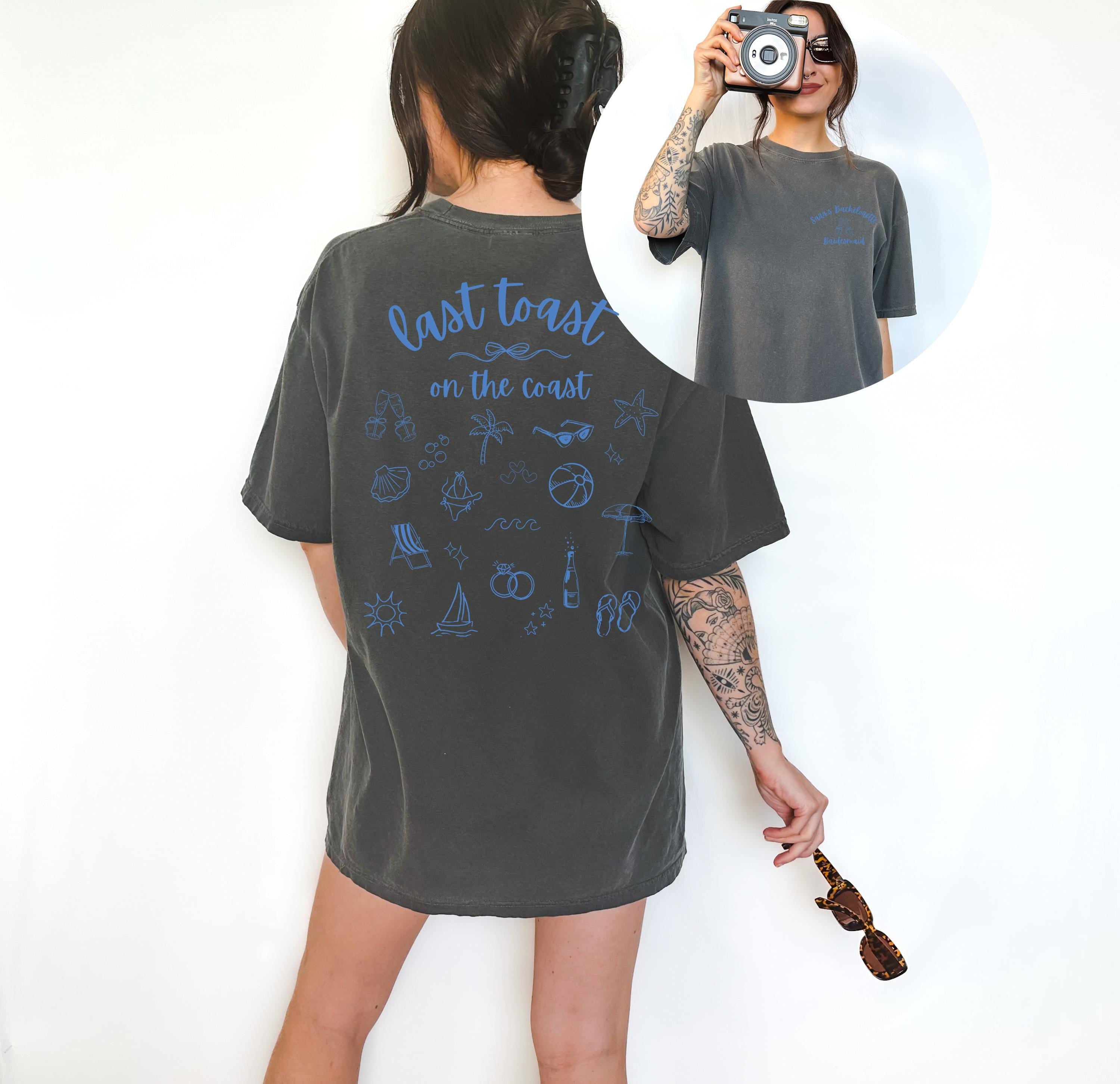 Last Toast On The Coast Custom Bachelorette Comfort Colors Tshirt, Personalized Collage Bach Trip Shirts, Bridal Party Shirt, Hen Night