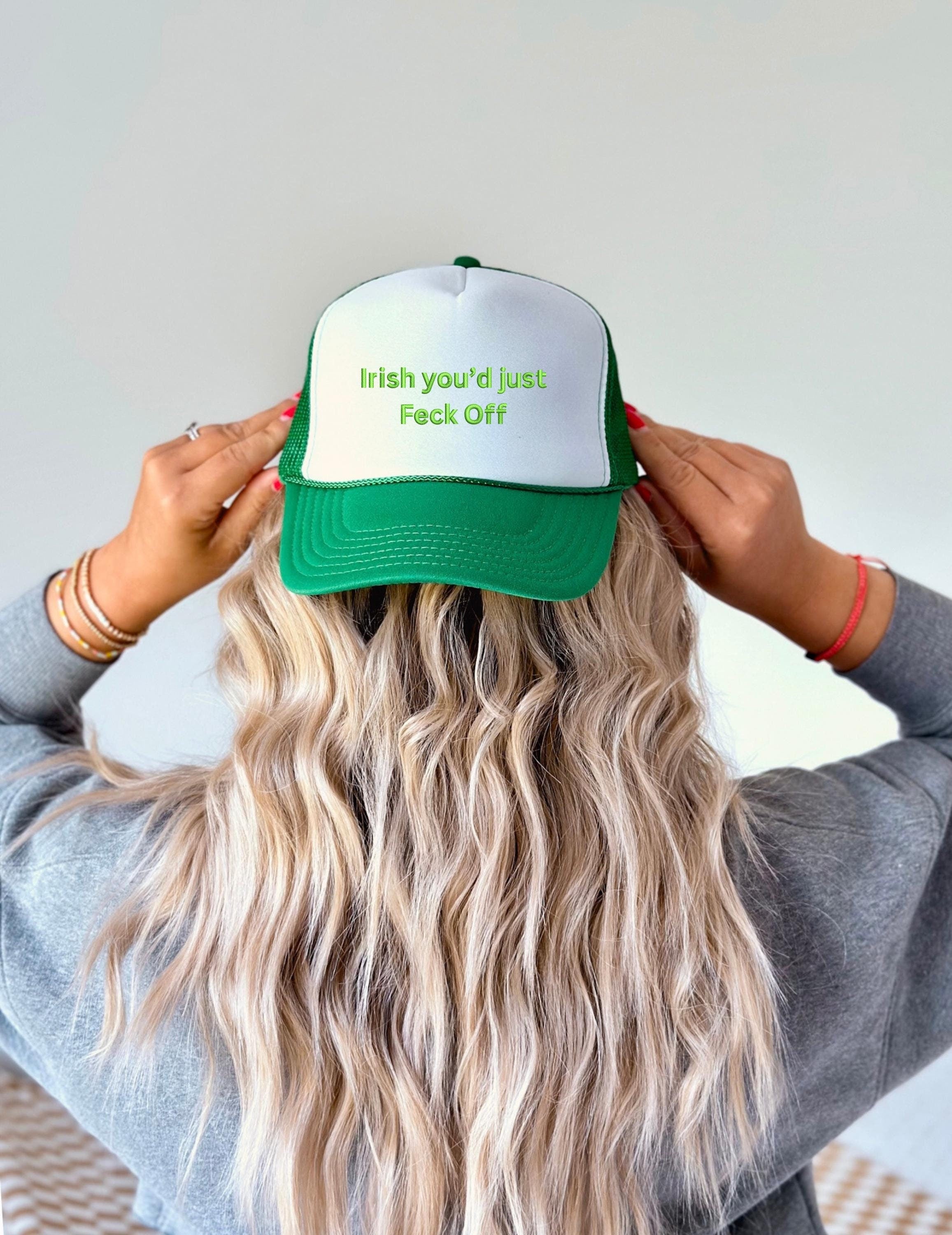 i wish you would just feck off foam hat embroidered