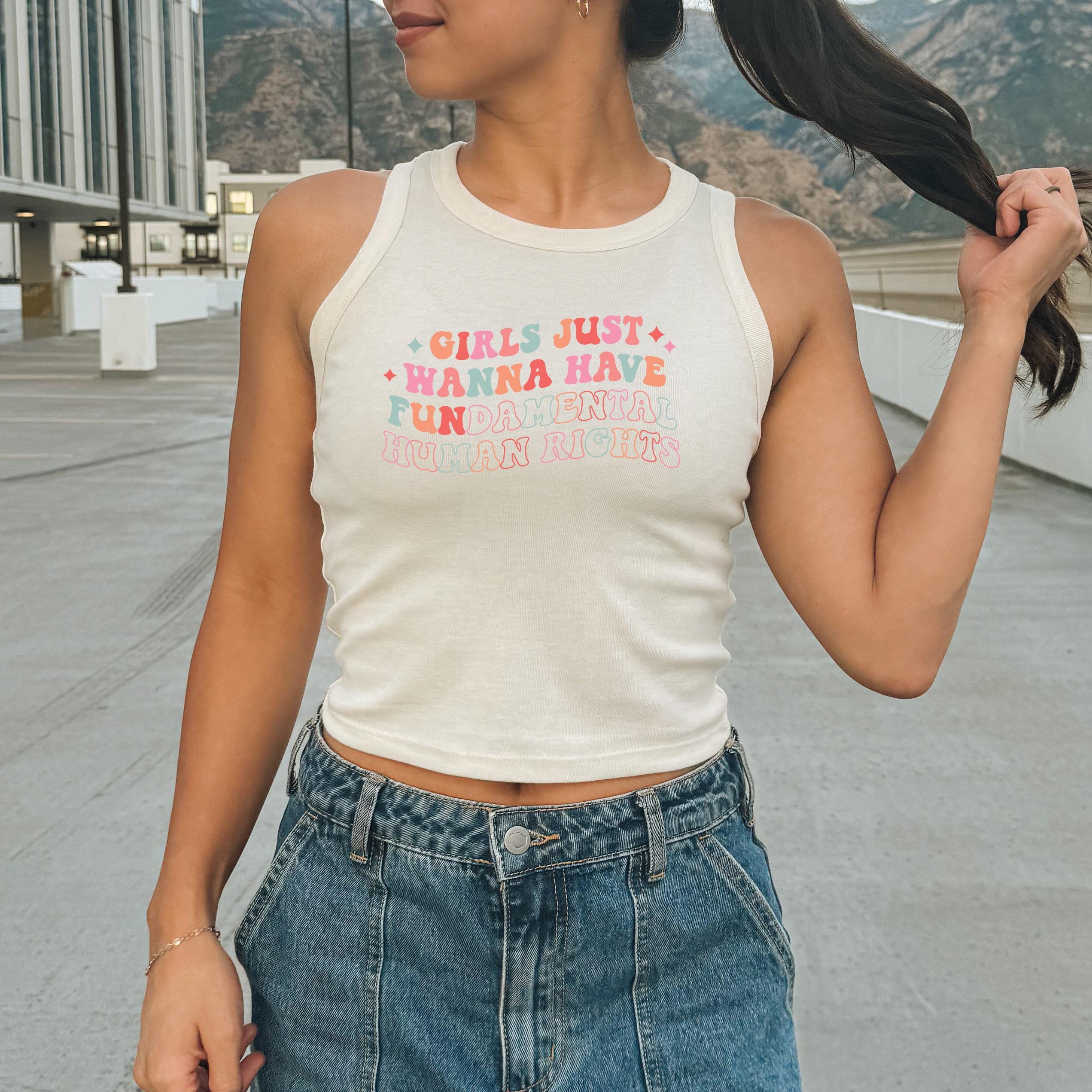 Girls Just Wanna Have Fundamental Human Rights Tank, Summer Tank Top Baby Tee, 1019 Tank Top, Feminism Design