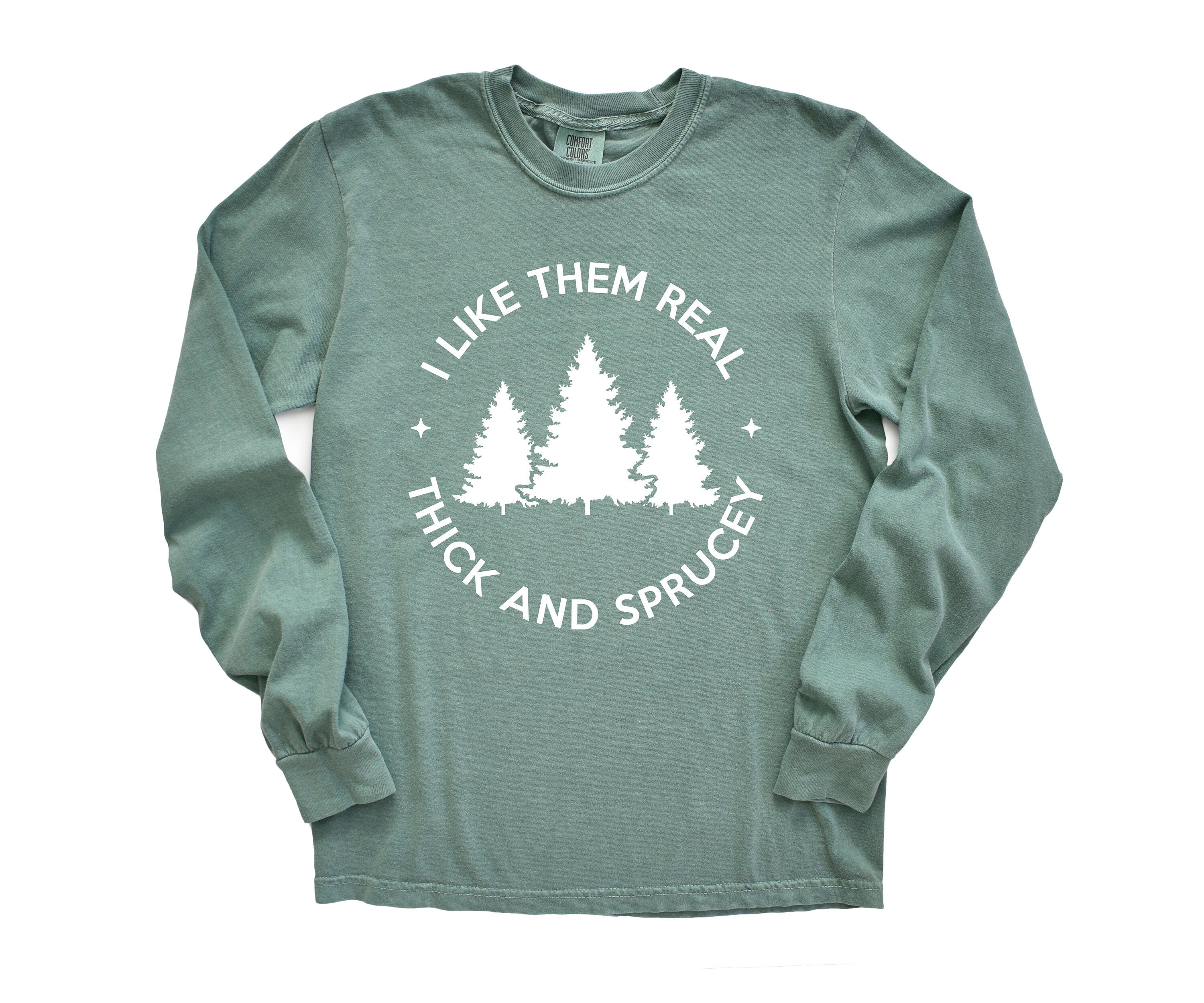 Long Sleeve Retro Christmas Comfort Colors shirt, Like Thick And Sprucy, Vintage New Years Holiday Shirt, Santa Shirt, Retro Christmas Shirt