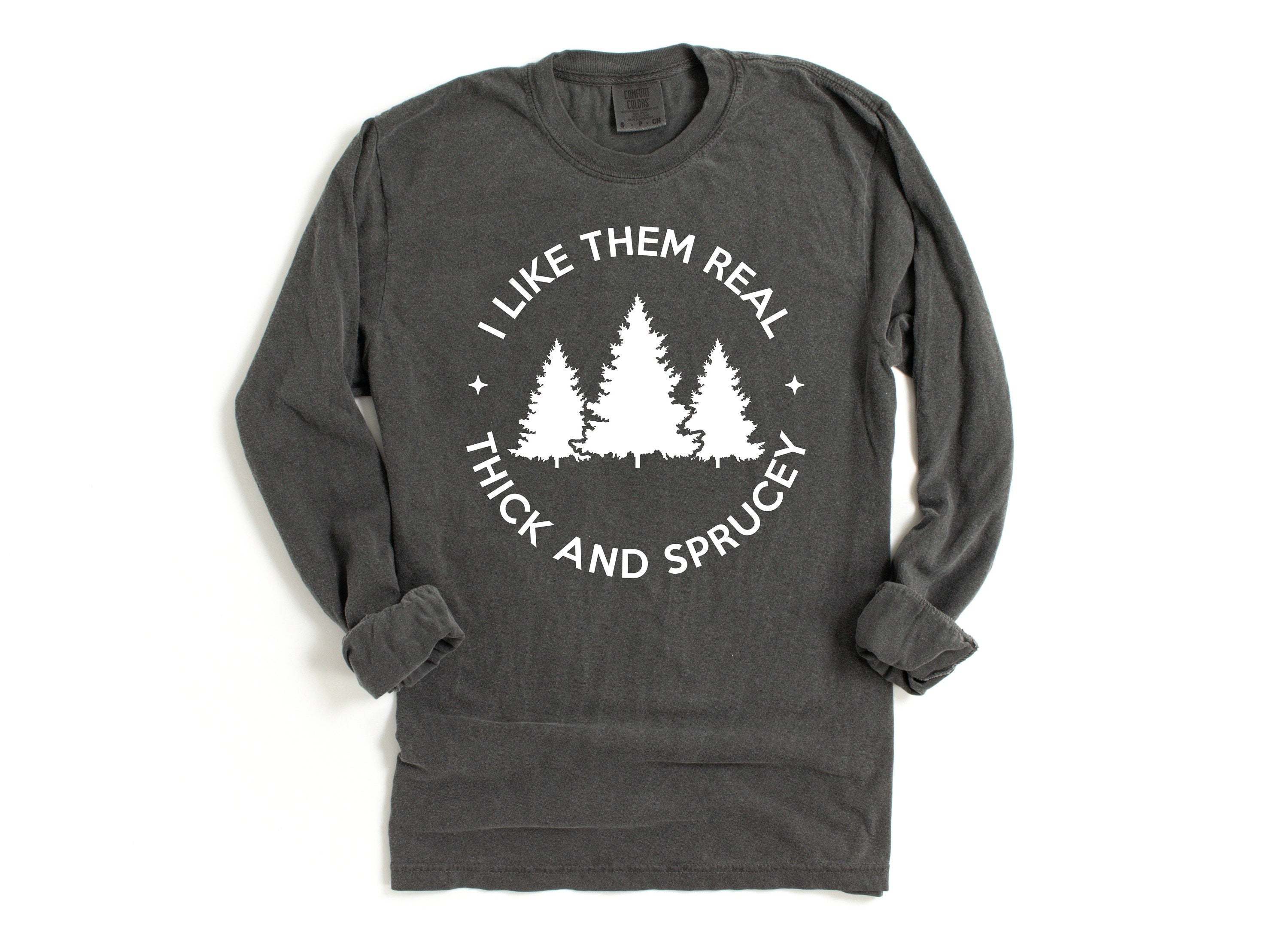 Long Sleeve Retro Christmas Comfort Colors shirt, Like Thick And Sprucy, Vintage New Years Holiday Shirt, Santa Shirt, Retro Christmas Shirt