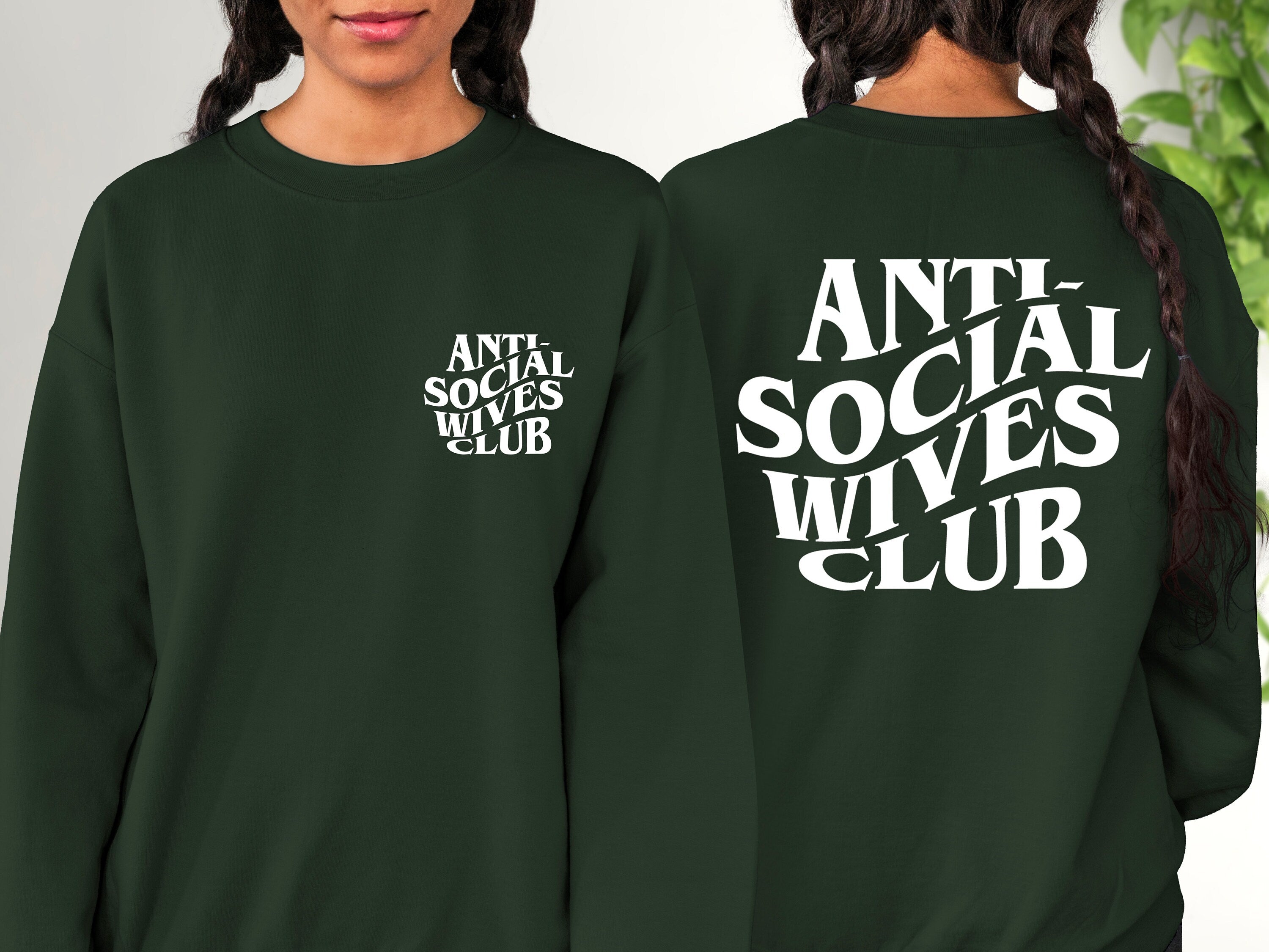 Anti Social Wives Sweater, Wife Sweatshirt, Newly Wed Crewneck, Proud New Wife, Mothers Day Gift, Wifey Sweater, Anti Social Wives Club