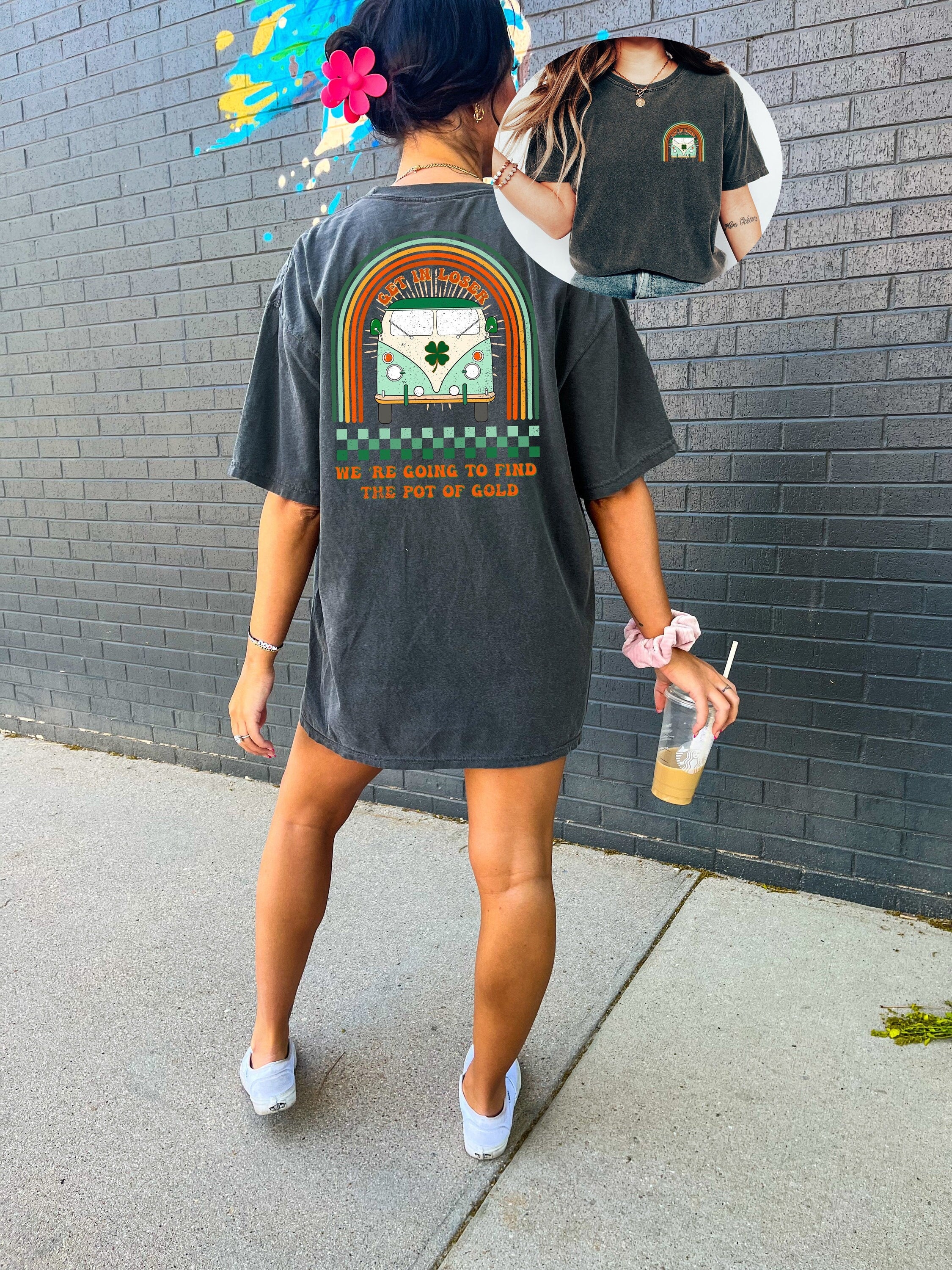 Retro St Patty's Day Comfort Colors Shirt, Get in loser we are going for the pot of gold, Vintage St Patricks Day Shirt, Day Drinking Shirt