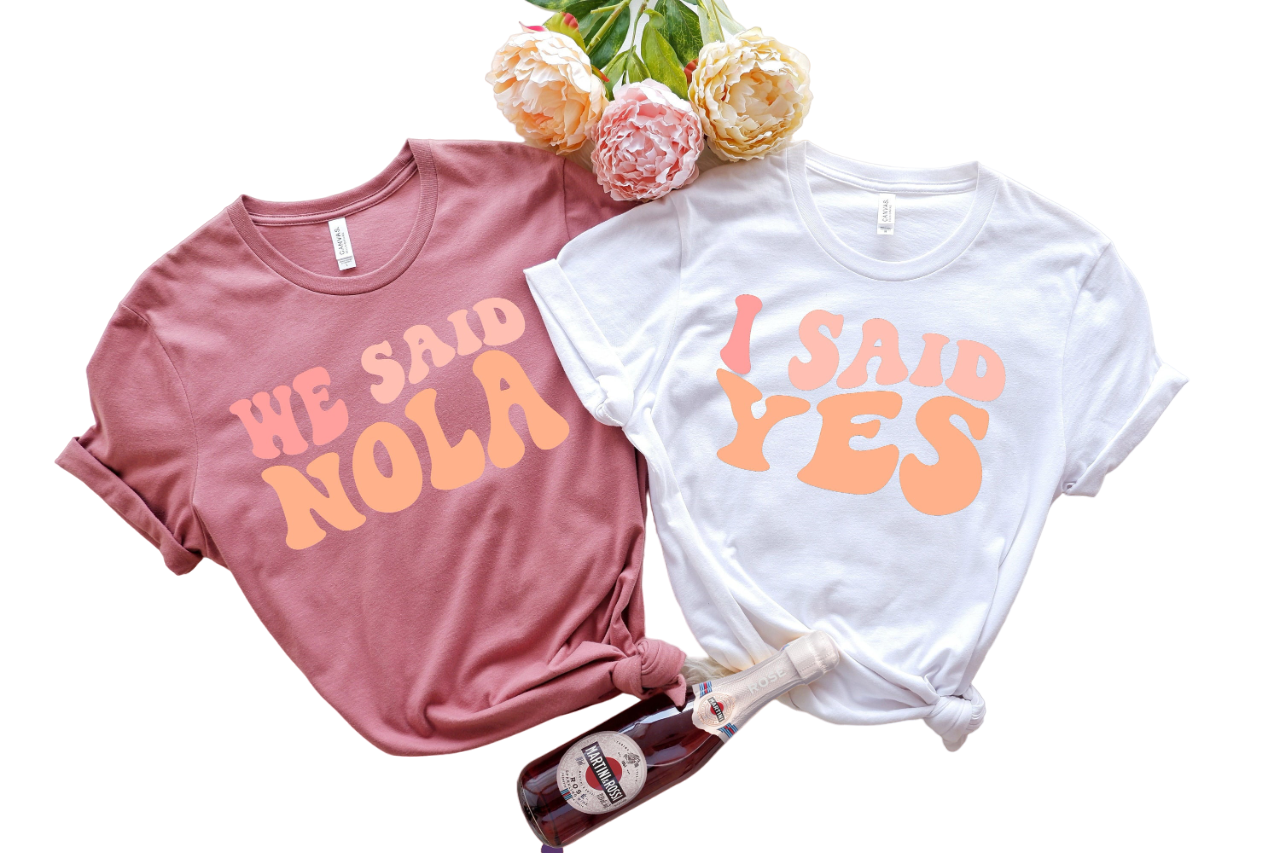 Wavy We Said Nola, I Said Yes Retro Batch Shirts, Bachelorette Party Shirts, Nola Crew, Bachelorette