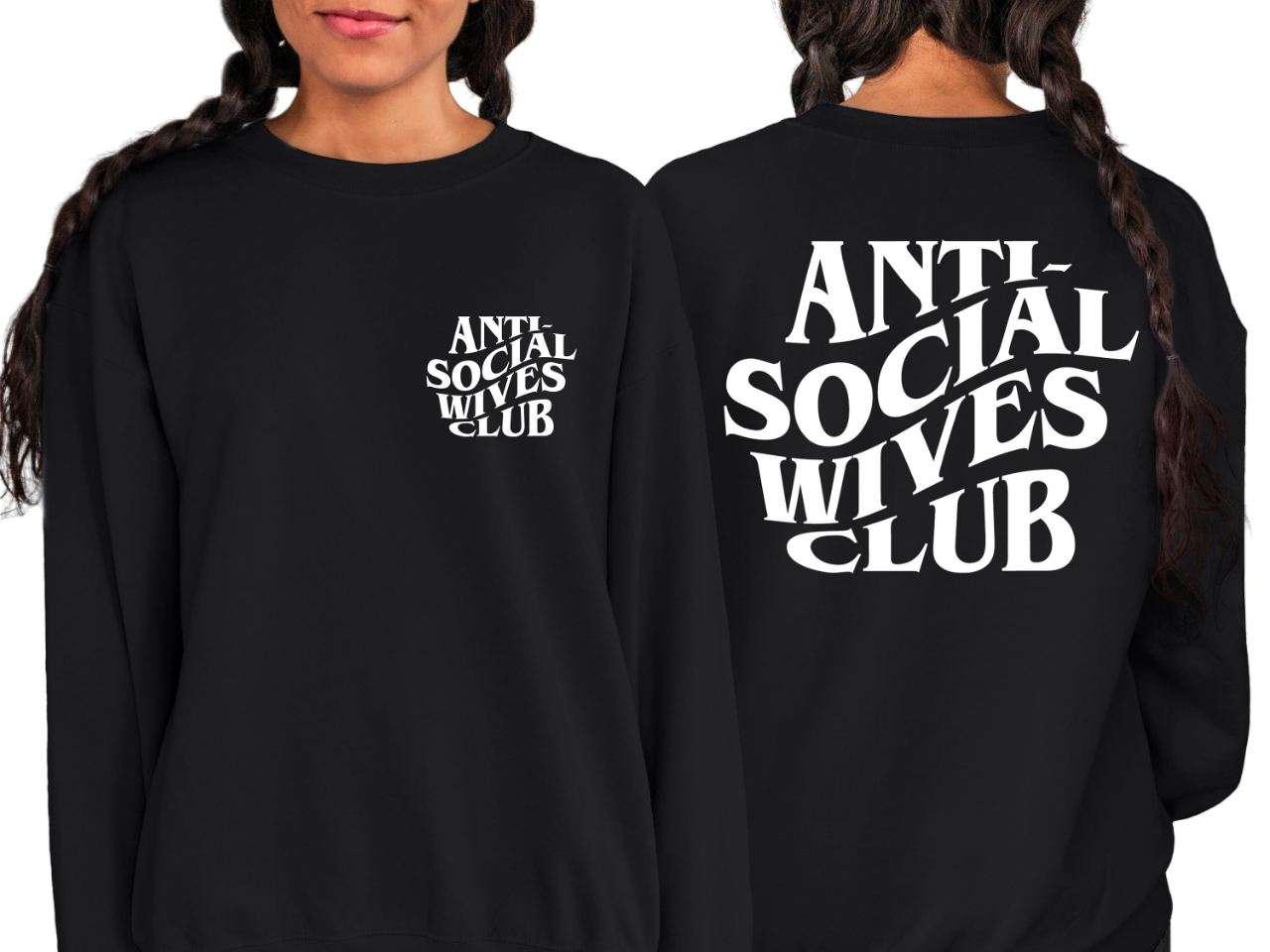 Anti Social Wives Sweater, Wife Sweatshirt, Newly Wed Crewneck, Proud New Wife, Mothers Day Gift,