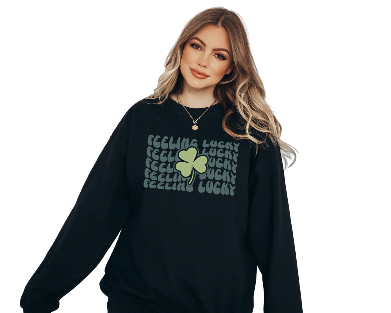 Feeling Lucky Sweatshirt, Lucky Clover Sweater, St Patricks Day Sweatshirt, Lucky Pullover, Womens