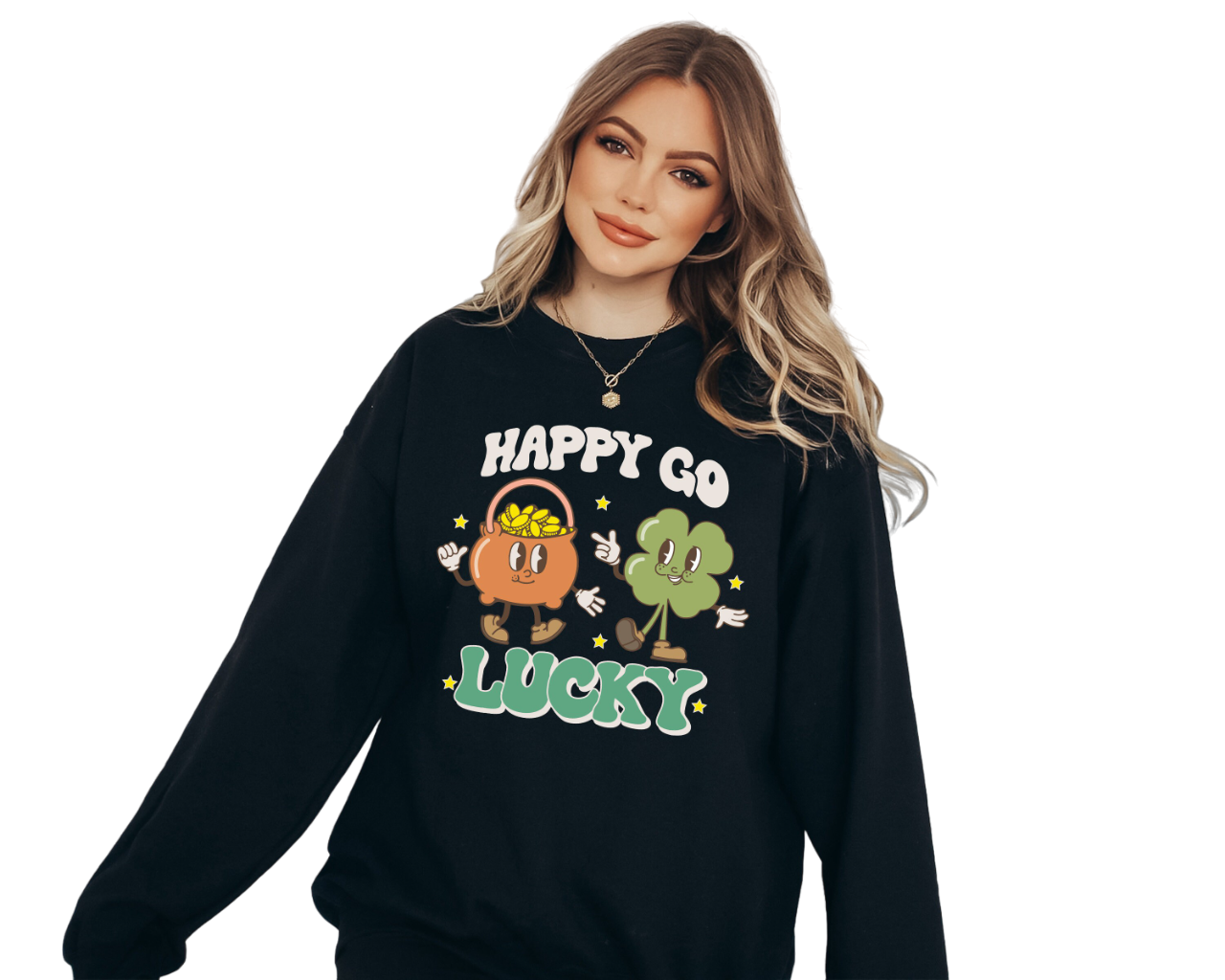 Happy Go Lucky Sweatshirt, Lucky Clover Sweater, St Patricks Day Sweatshirt, Lucky Pullover, Womens