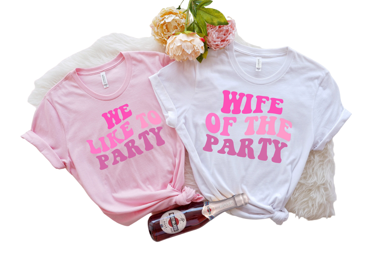 Bachelorette Party Shirts, Wife Of The Party,We Like To Party Graphic T-Shirt,Retro Graphic