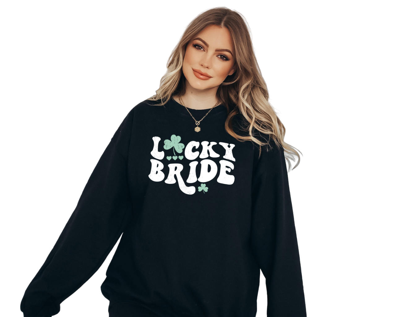 Lucky Bride Sweatshirt, Lucky Clover Sweater, St Patricks Day Sweatshirt, Lucky Pullover, Womens