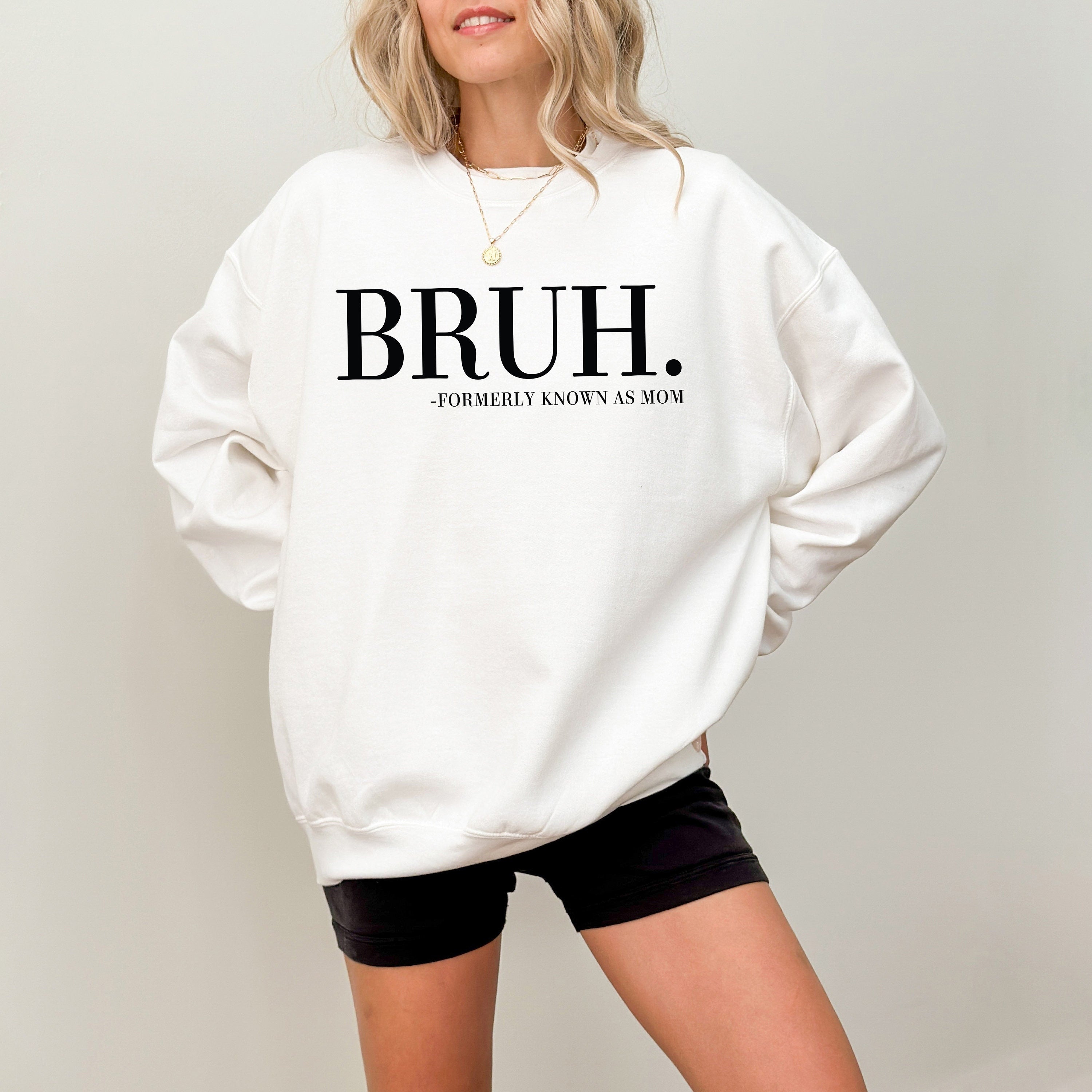 Retro Bruh Formerly Known As Mom Sweatshirt, Funny Mother's Day Gift, Mother's Day Sweater, Mama Crewneck, Momma Crew, Vintage Sweater,