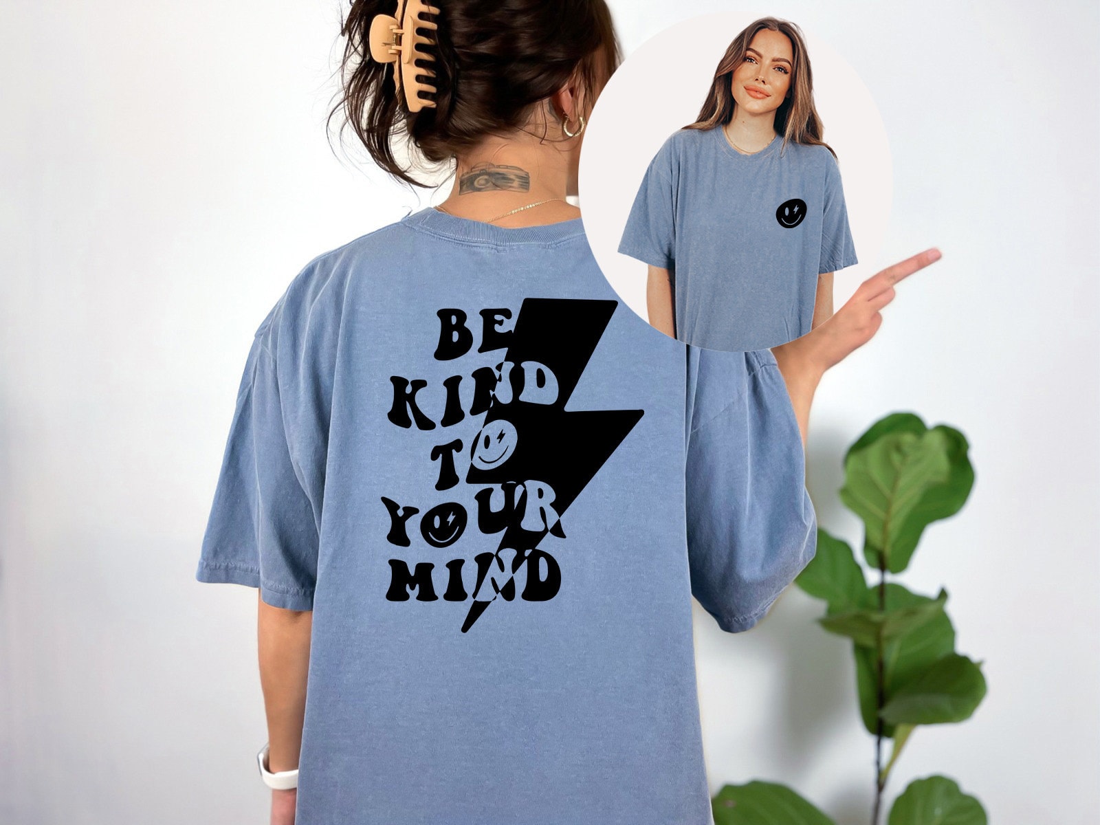 Positivity Comfort Colors Tee Choose Happy Shirt Be Kind To Your Mind Quote Shirt Positive Quote Shirt Graphic T Shirt, Inspirational Shirt,