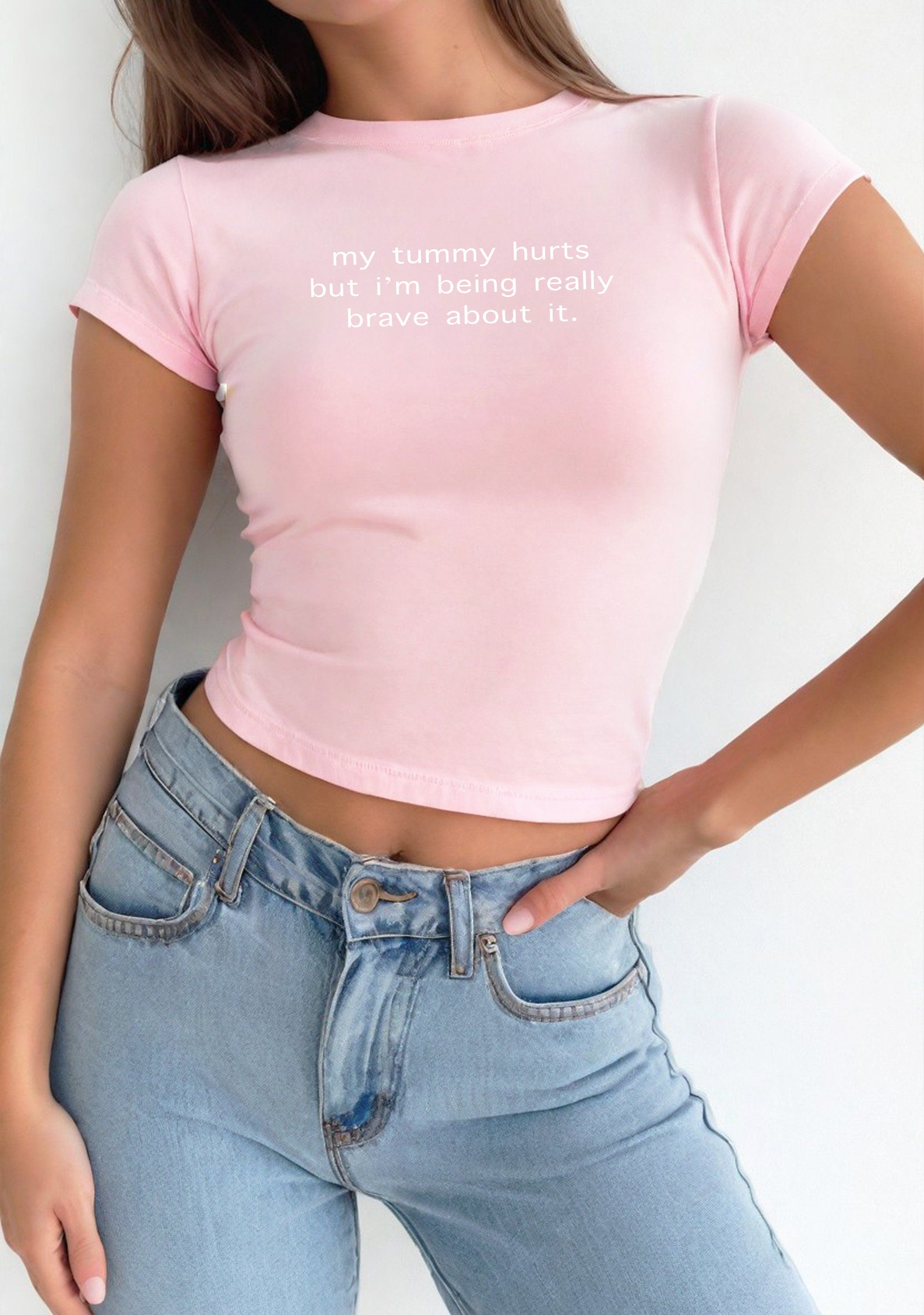 My Tummy Hurts But I'm Being Really Brave About It Baby Tee Girly, Cute Baby Tee, Baby T for Girls, y2k baby tee, 90s baby tee, y2k, Crop