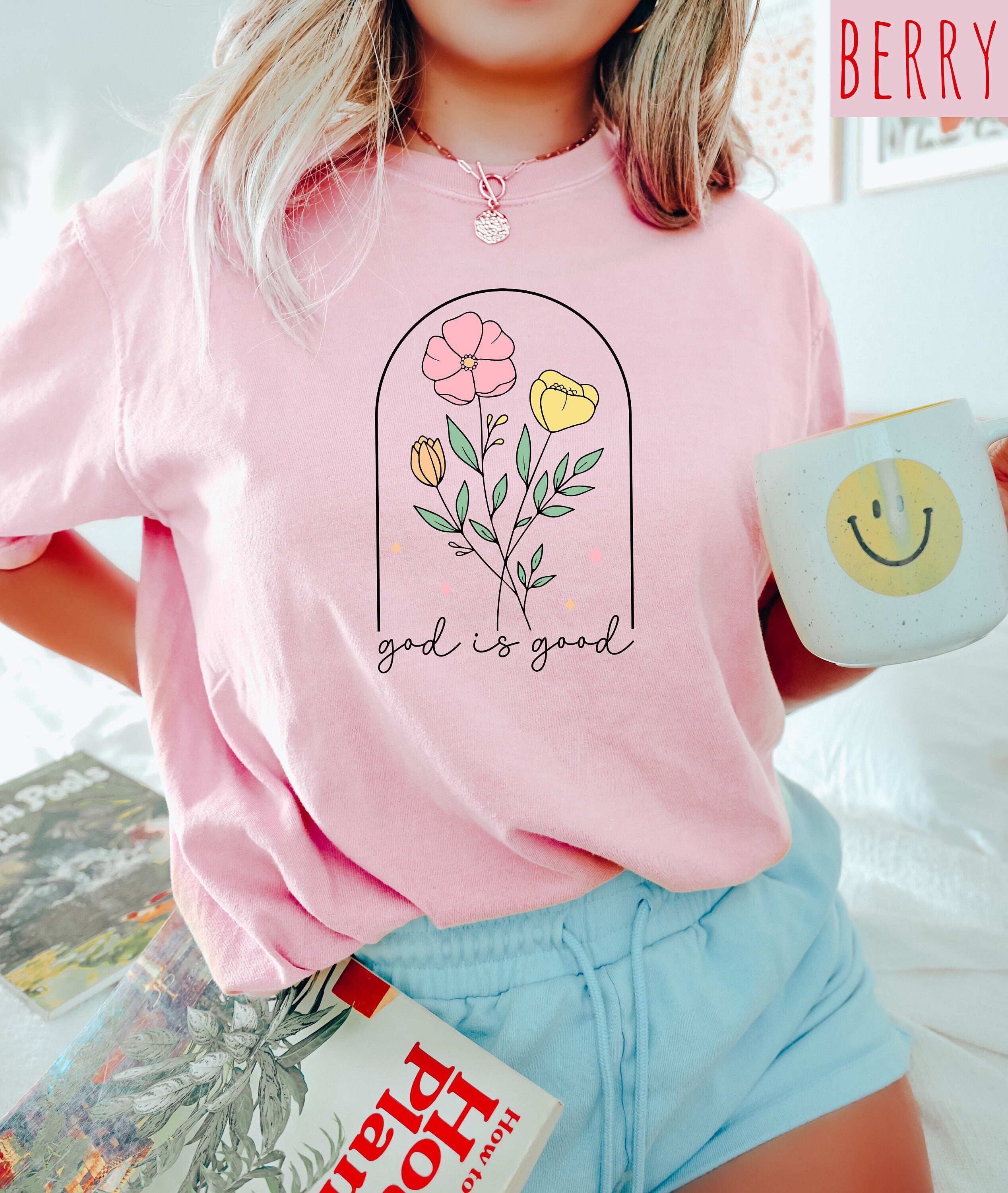 God Is Good Floral Comfort Colors T Shirt, Inspirational Shirt, Faith T Shirt, Mental Health Shirt, Christian Graphic T