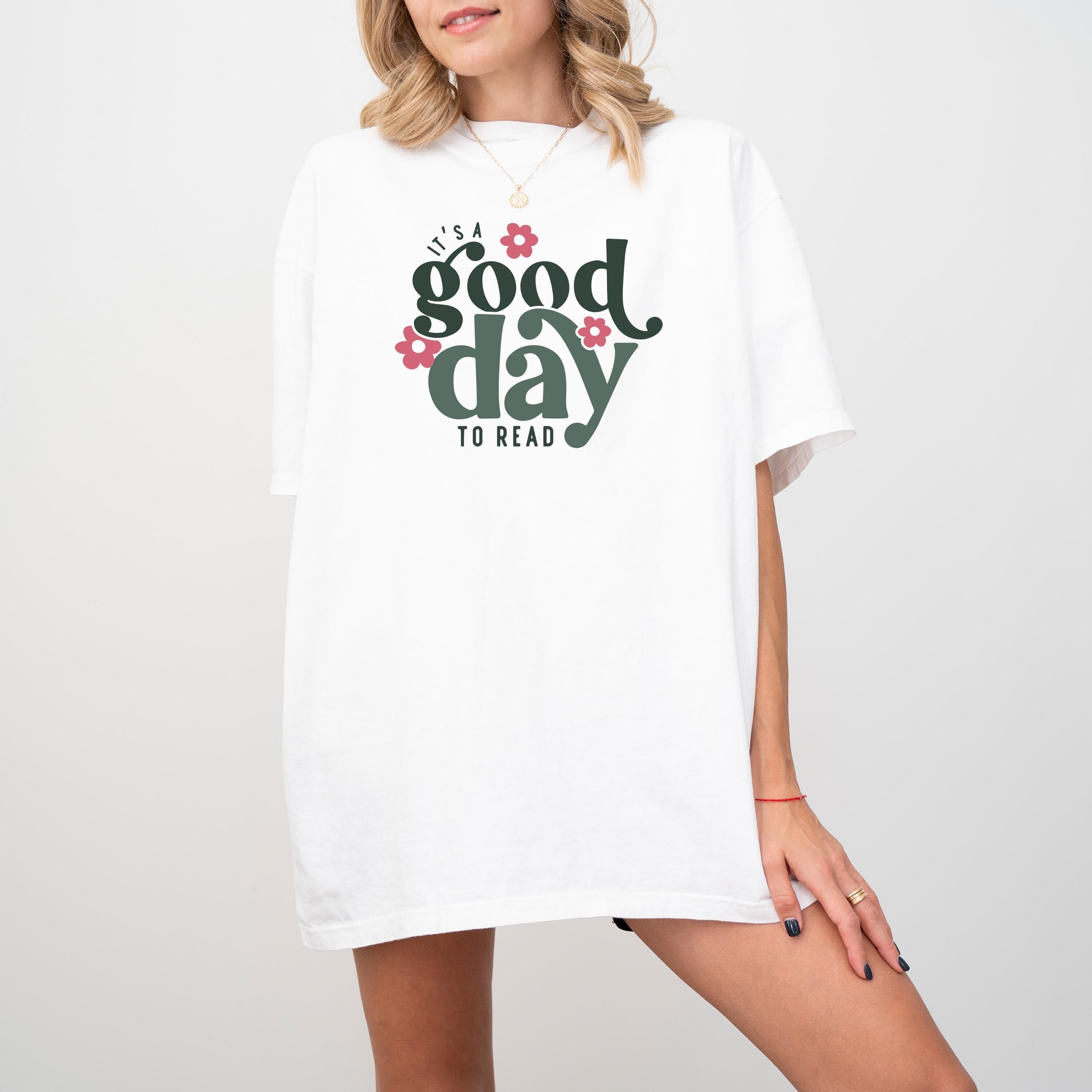 It's A Good Day To Read Comfort Colors Book Reader T Shirt, Just One More Chapter, Bookish T Shirt, Book Lovers Tee, Reading Shirt