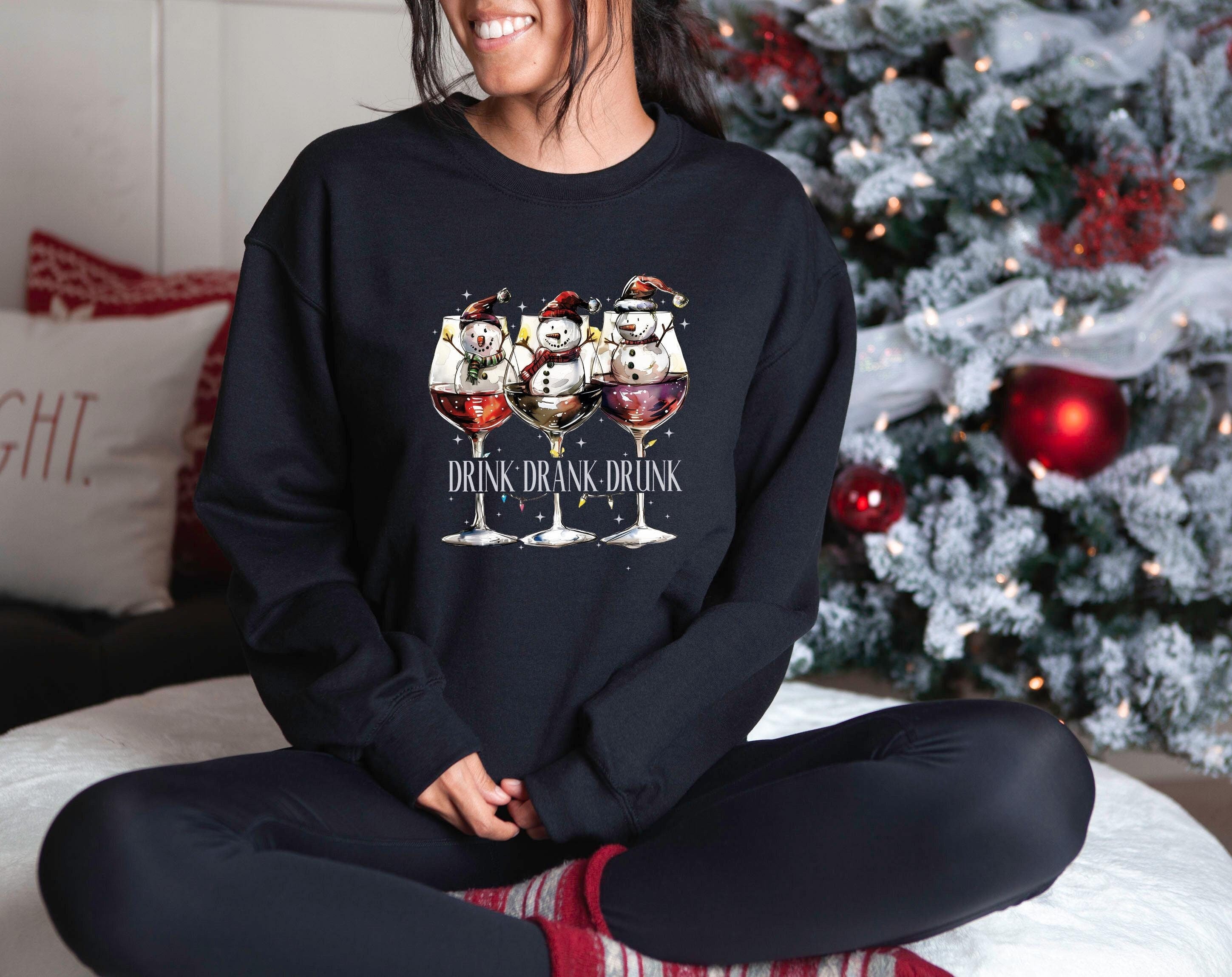 Drink Drank Drunk Christmas Sweater, Snowman Christmas Crewneck, Winter Sweatshirt, Cute Holiday Crew, Christmas TShirt, Wine Design