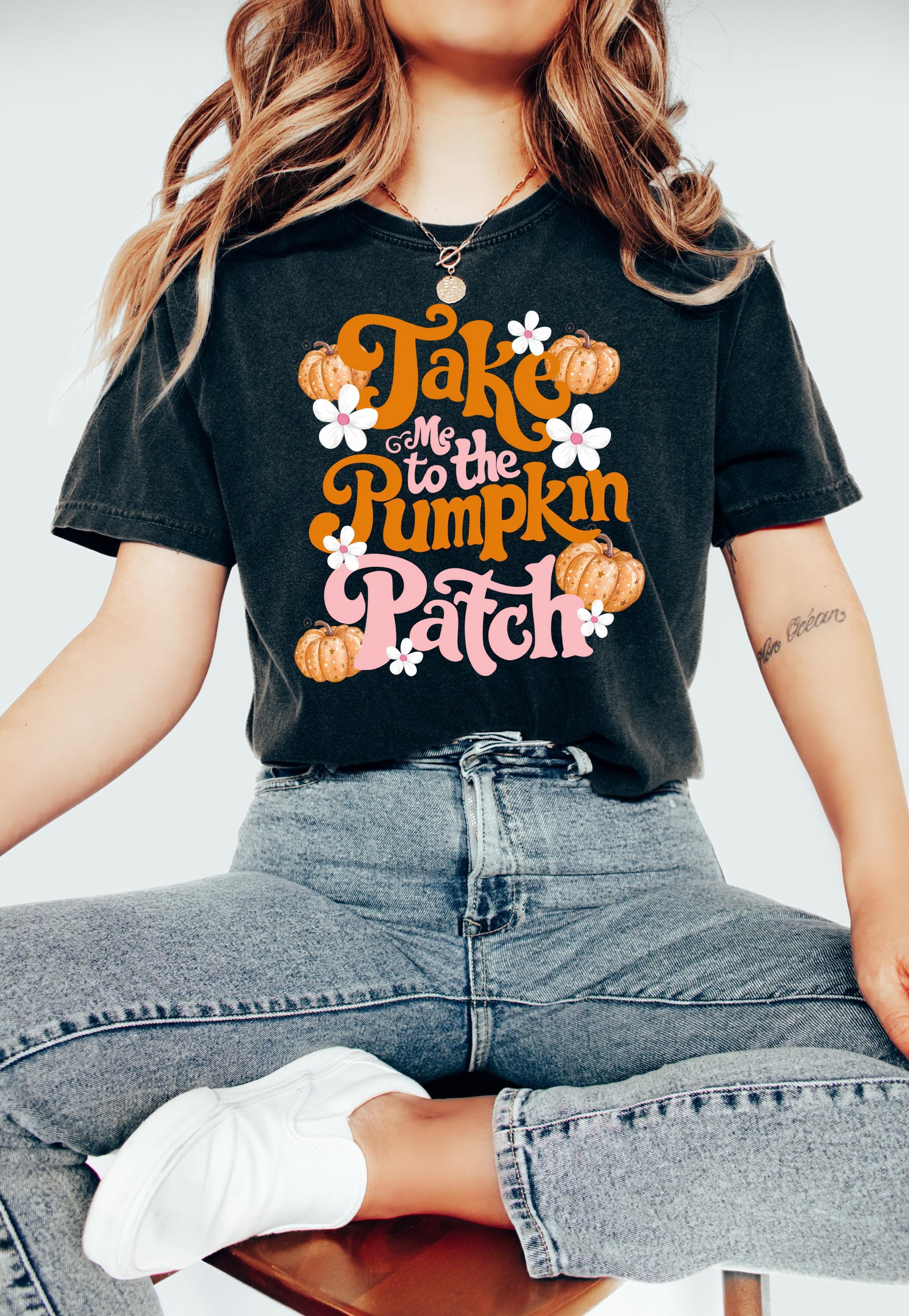 Take Me To the Pumpkin Patch Comfort Colors T Shirt, Thanksgiving shirt, Halloween T, Cute AutumnTshirt, Fall Tee, Womens Graphic T,