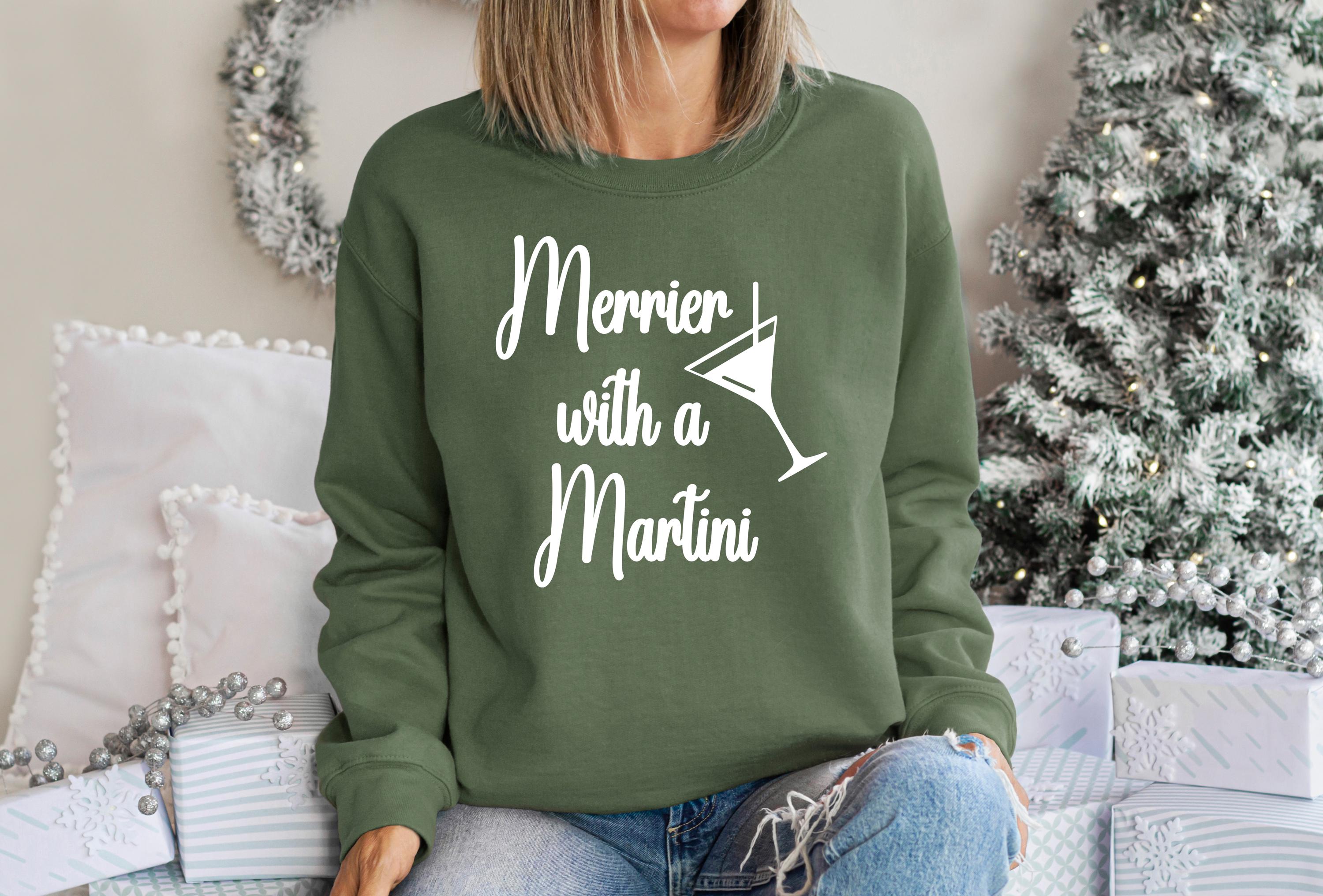 Merrier With A Martini Sweater, Trendy Christmas Crewneck, Winter Sweatshirt, Martini Design Pullover, Trendy Christmas Holiday Party Crew