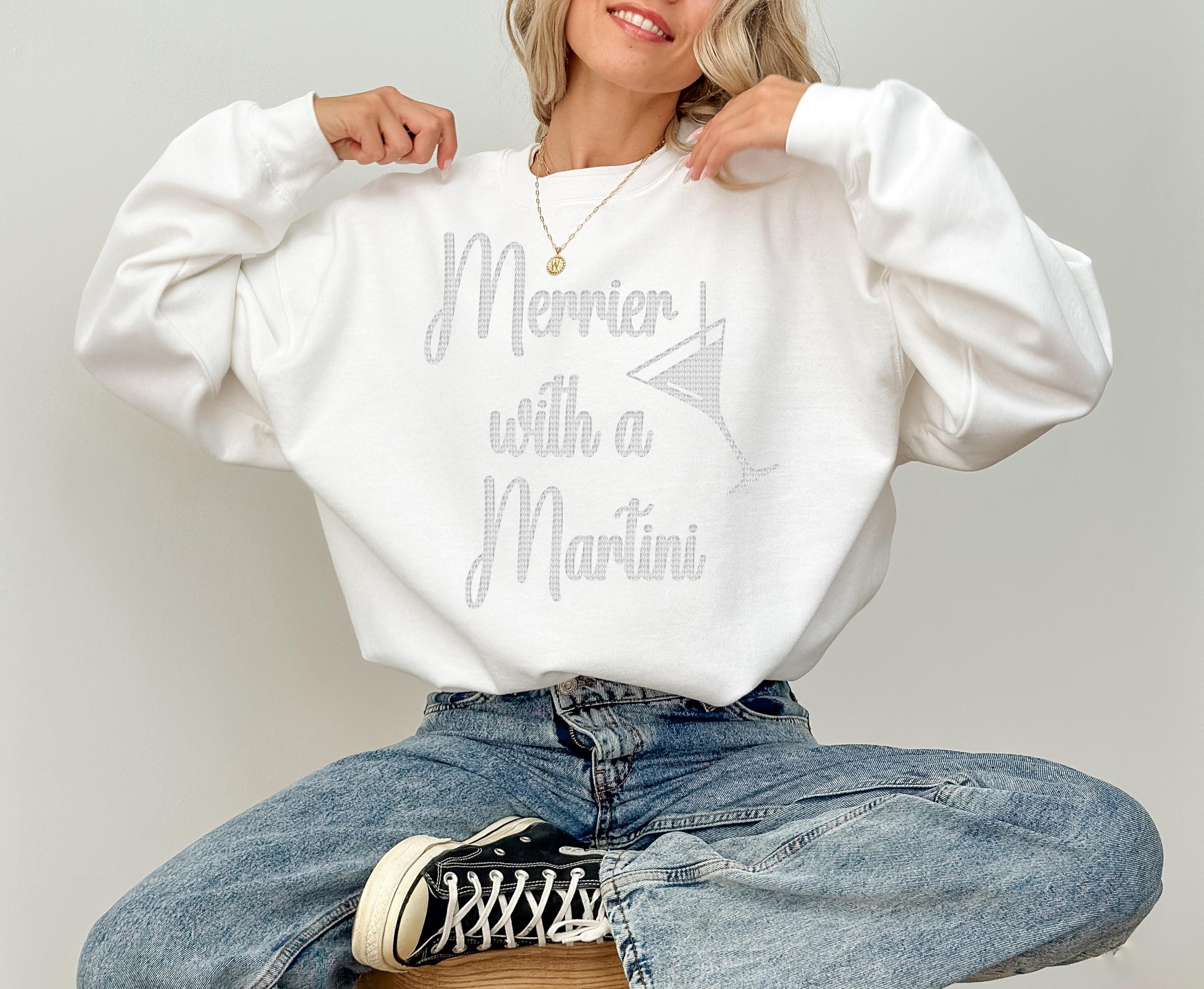 Merrier With A Martini Faux Stitch Sweater, Trendy Christmas Crewneck, Winter Sweatshirt, Martini Design, Christmas Holiday Party Crew