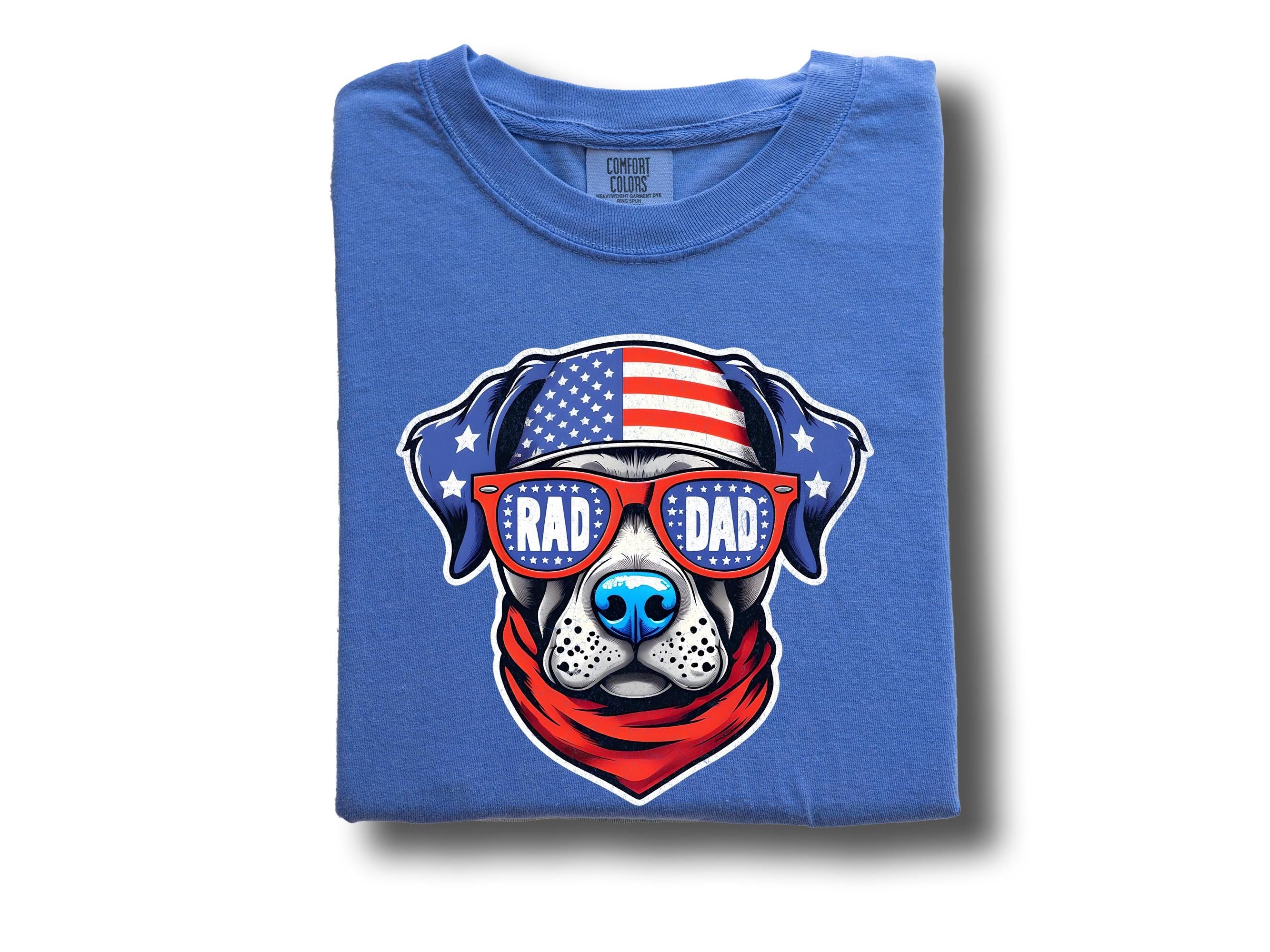 4th of July Rad Dad Father's Day Shirt, Comfort Colors Father's Day T Shirt, Gift For Dad, Father's Day 2025, Fourth of July Dad Design