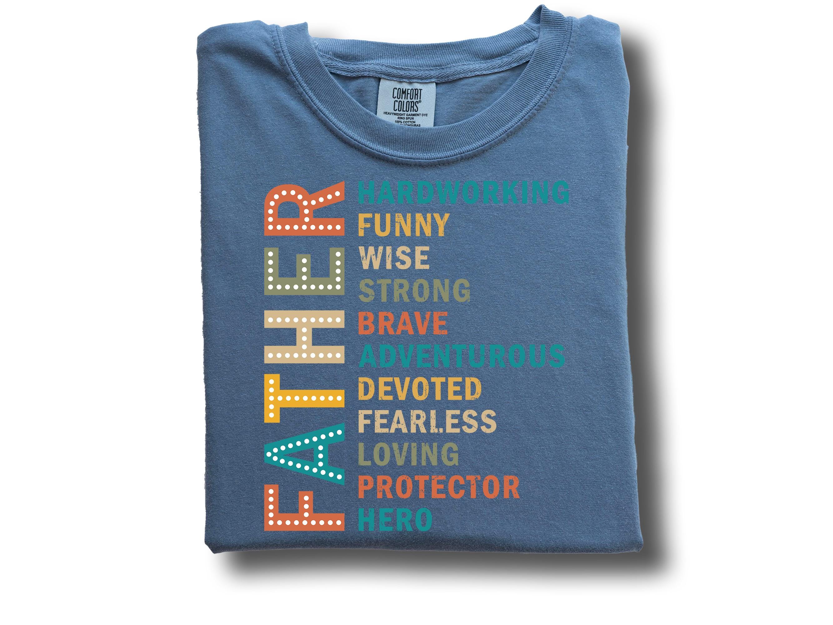 Father's Day Shirt, Gift for Dads, Comfort Colors Tee, Father's Day TShirt, Gift For Dad, Father's Day 2025, Tshirt for Dad