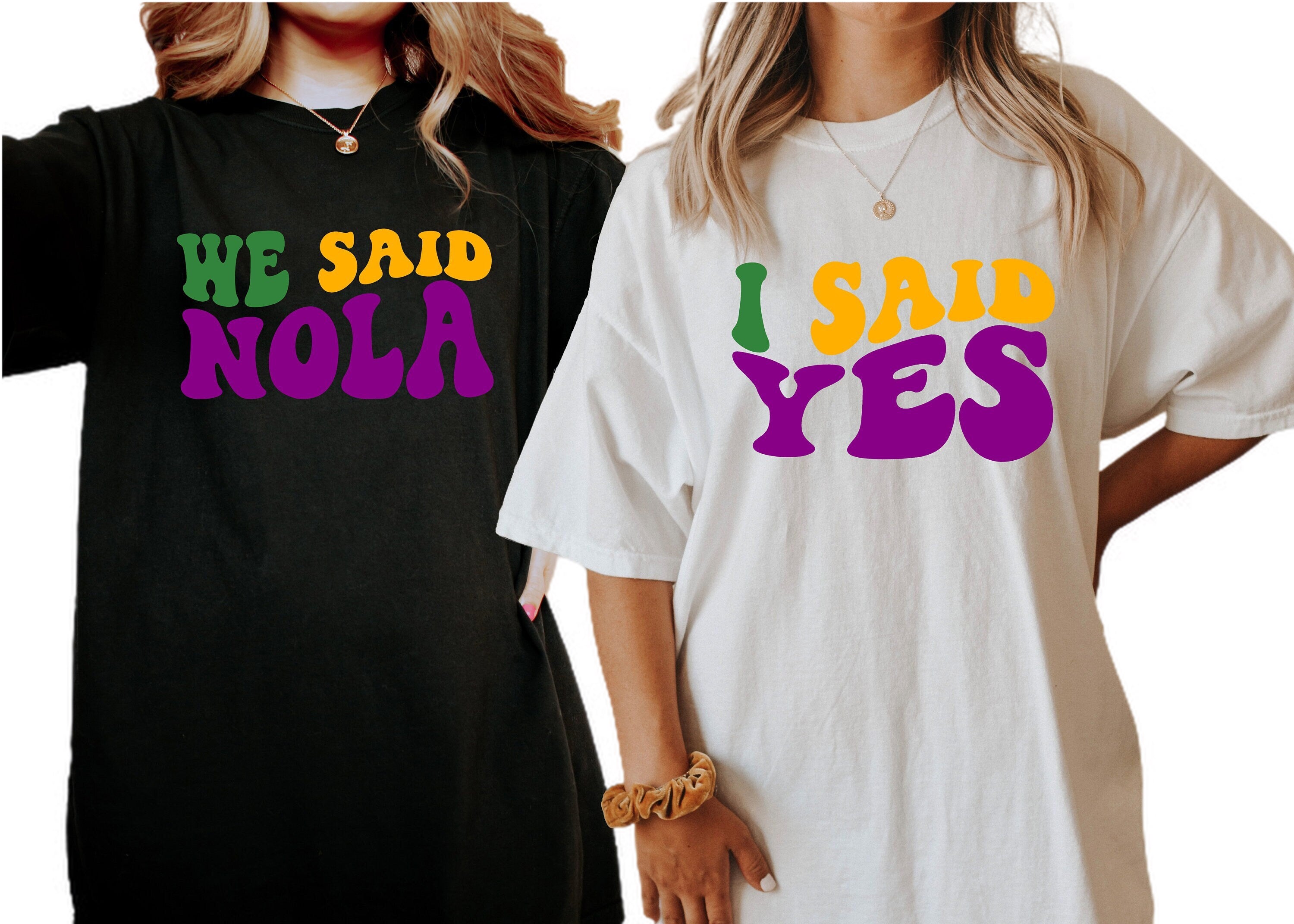 Vintage Washed Wavy We Said Nola Mardi Gras I Said Yes Retro Batch Shirts, Bachelorette Party