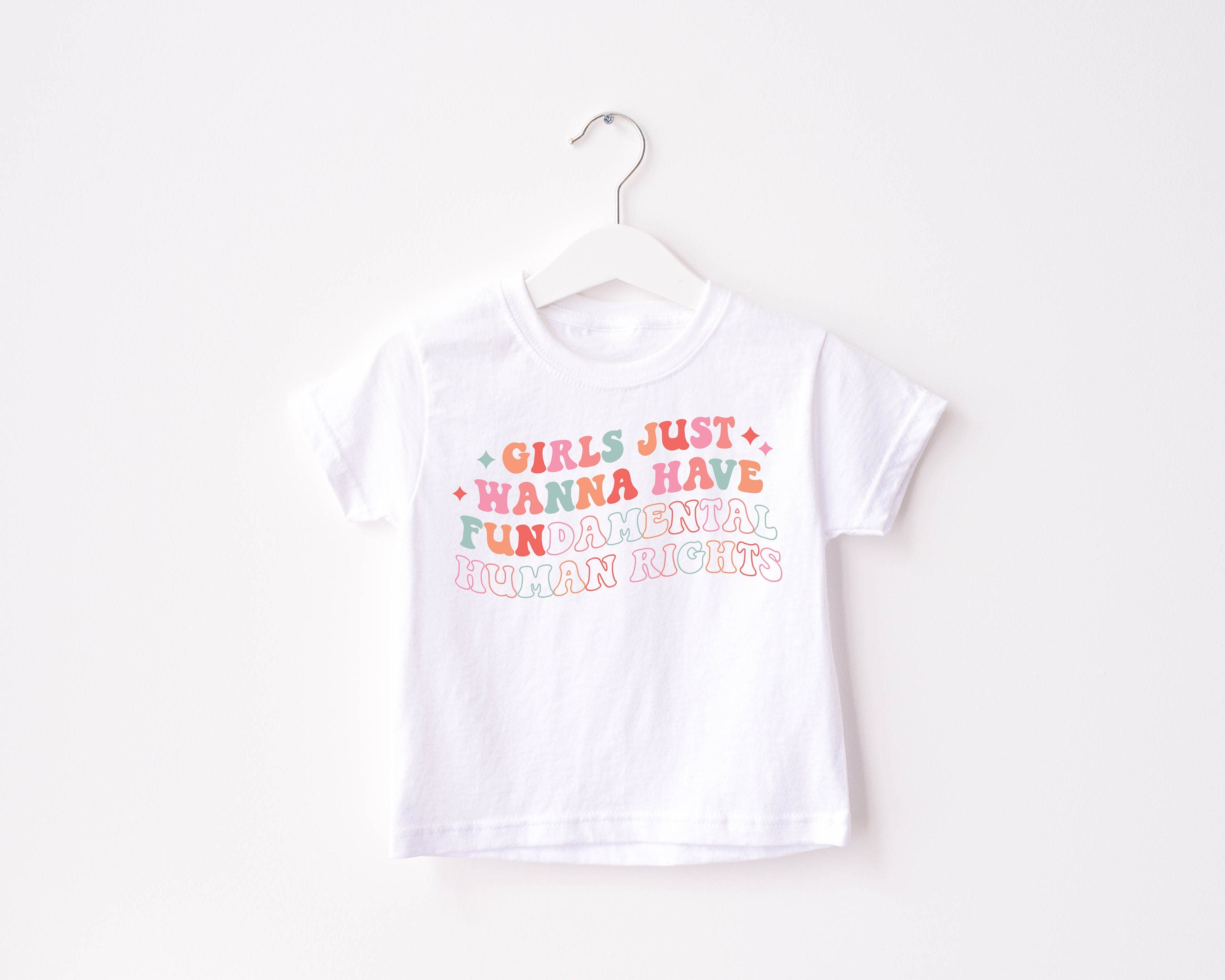 Toddler Shirt, Girls Just Wanna Have Fundamental Human Rights Shirt, Womens Rights Tee, Pro Choice, Equality Clothing, Feminism Top