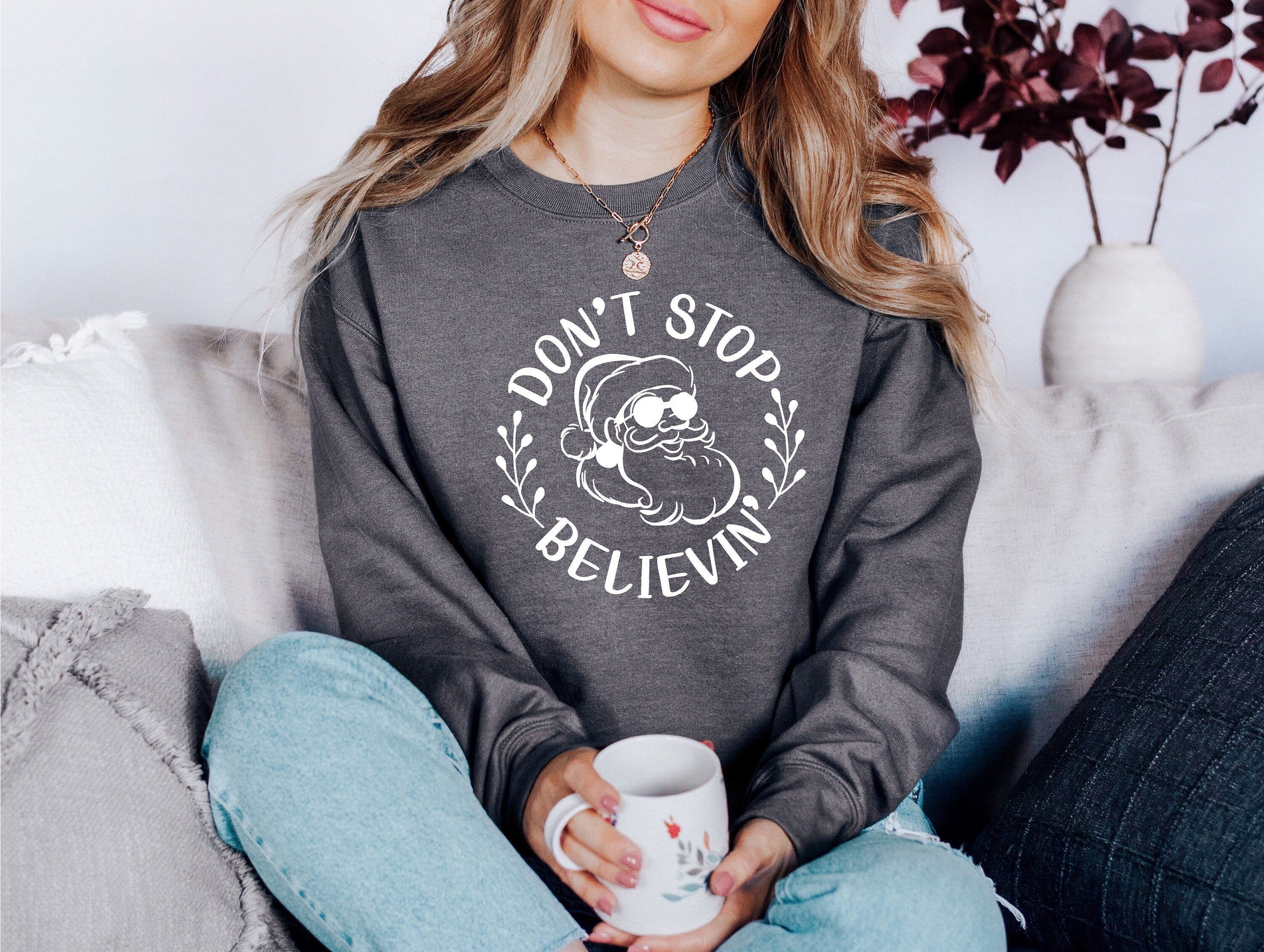 Don't Stop Believing Holiday Sweater, Vintage Christmas, Christmas Sweatshirt,  Cute Santa, Xmas Graphic Pullover, Holiday Ugly Sweater