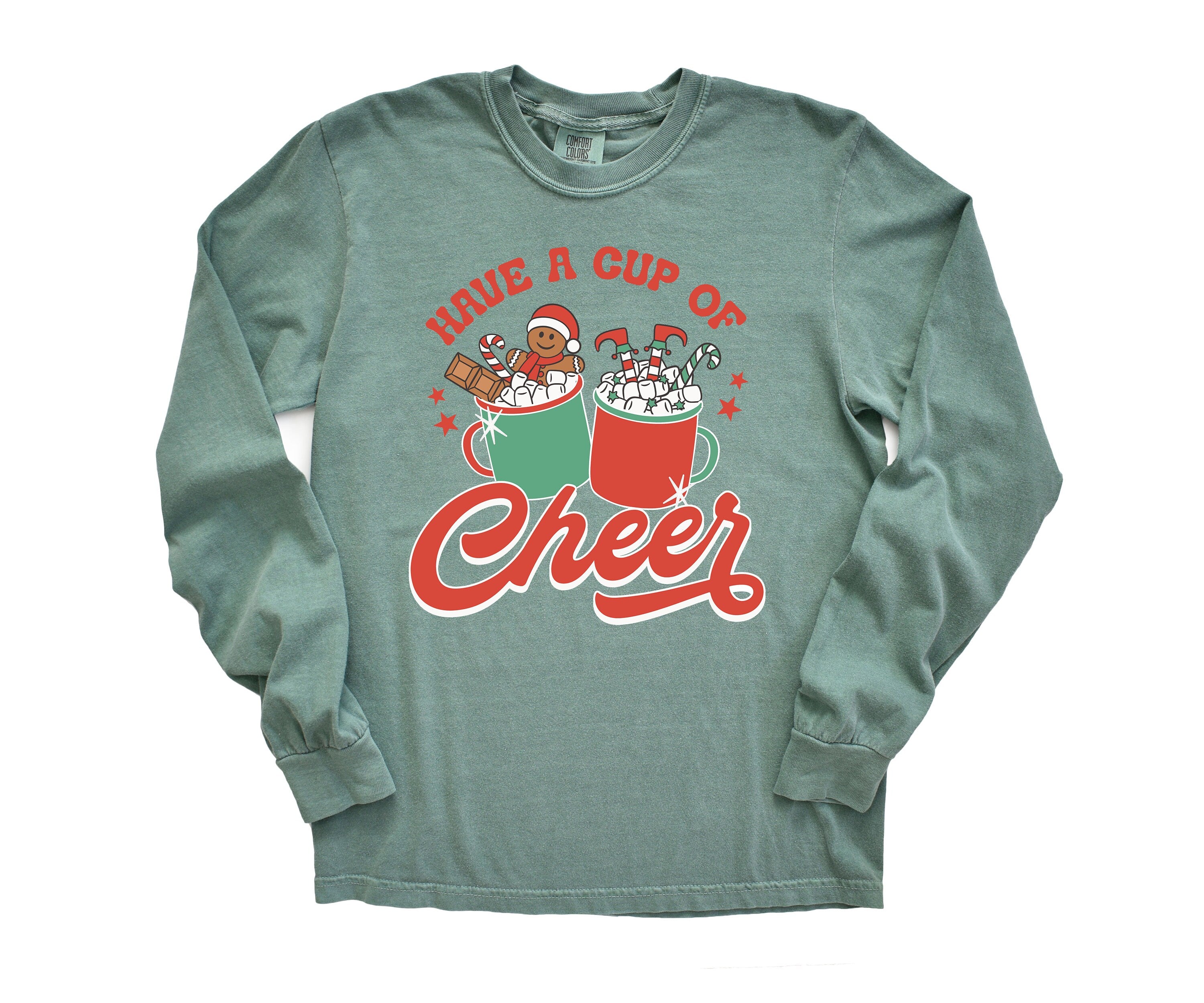 Long Sleeve Retro Christmas Comfort Colors shirt, Have a Cup of Cheer Hot Cocoa, Vintage Holiday Shirt, Santa Shirt, Retro Christmas Shirt