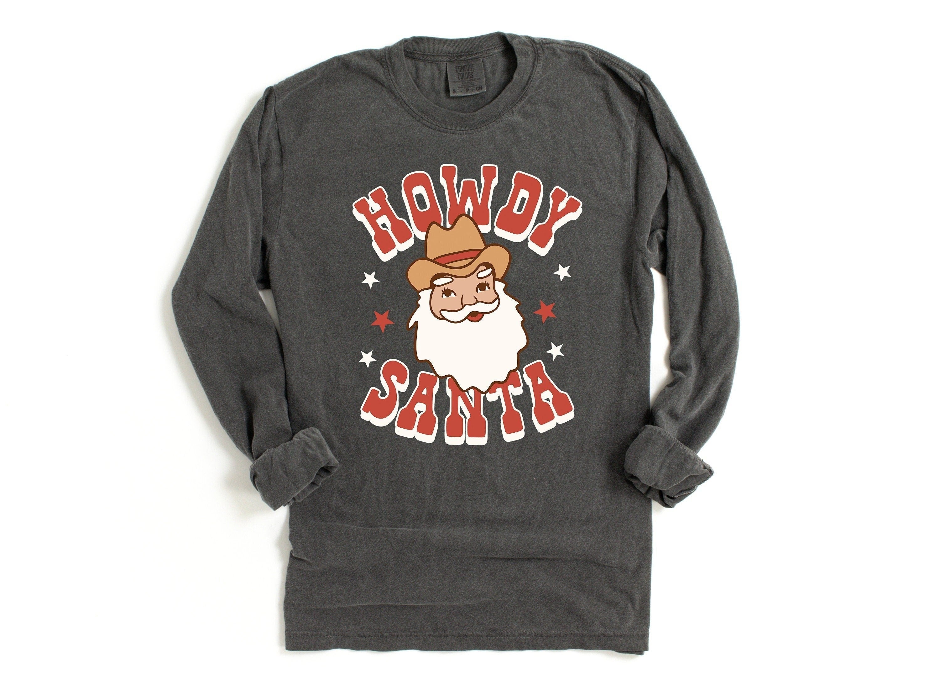 Long Sleeve Retro Christmas Comfort Colors shirt, Howdy Santa Shirt, Vintage Christmas Santa Shirt, Xmas Shirt, Retro Long Sleeve Shirt