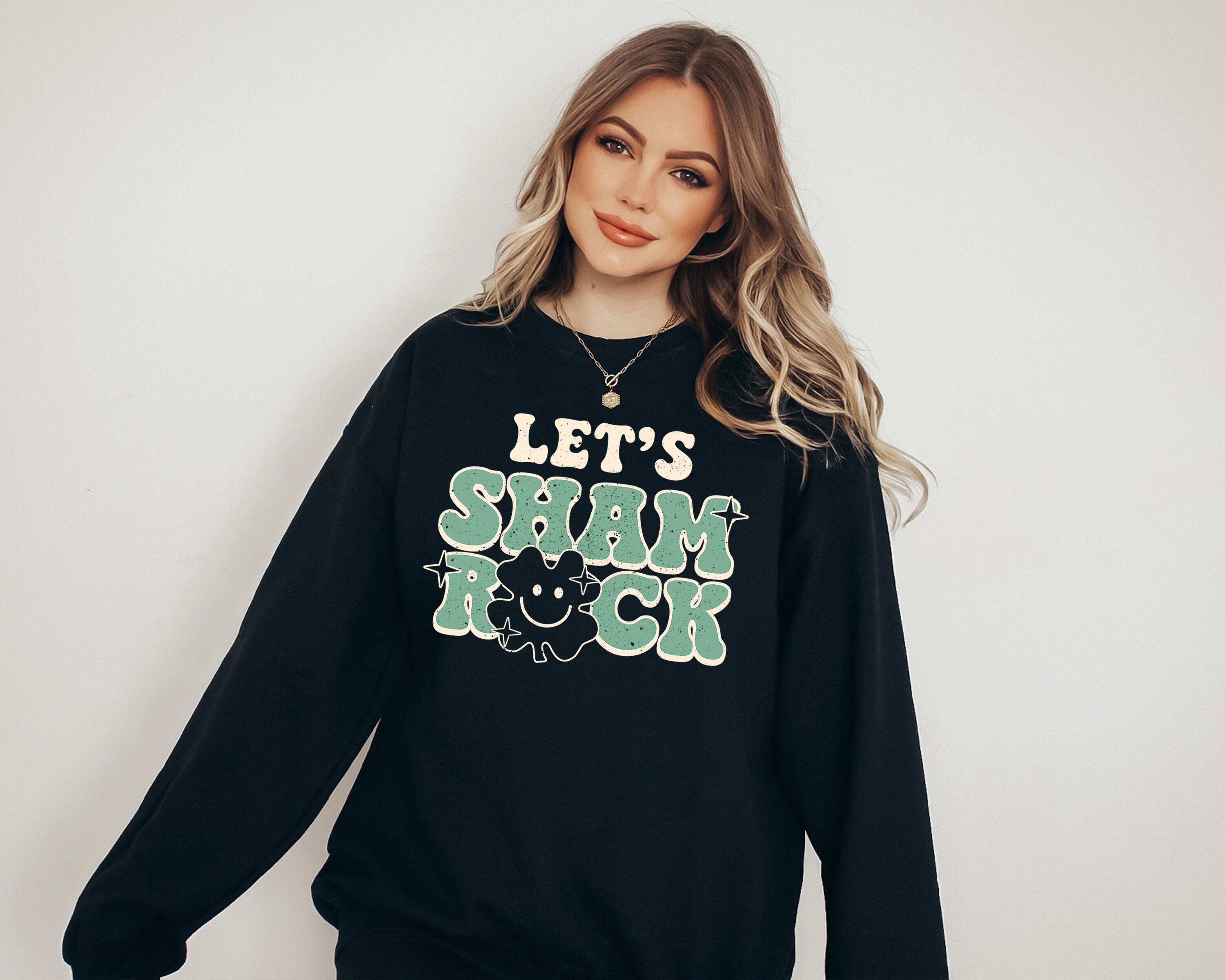 Lets Sham Rock Sweatshirt, Lucky Clover Sweater, St Patricks Day Sweatshirt, Lucky Pullover, Womens Sweatshirt, Crewneck, Shamrock Shirt