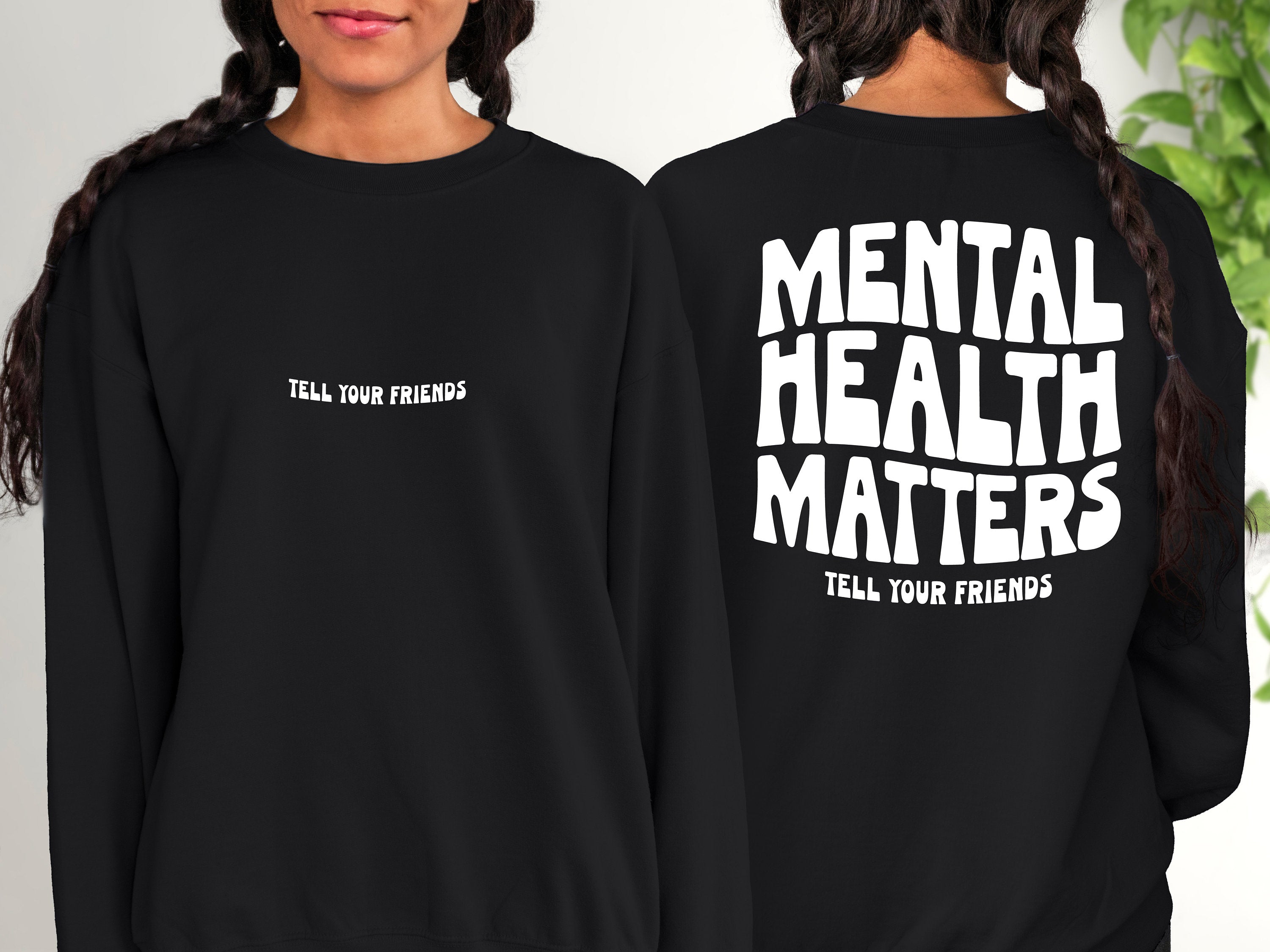 Mental Health Matters Sweatshirt, Positive Sweatshirt, Mental Health Awareness, Grow Positive Thoughts Crewneck, Spread Kindness Shirt