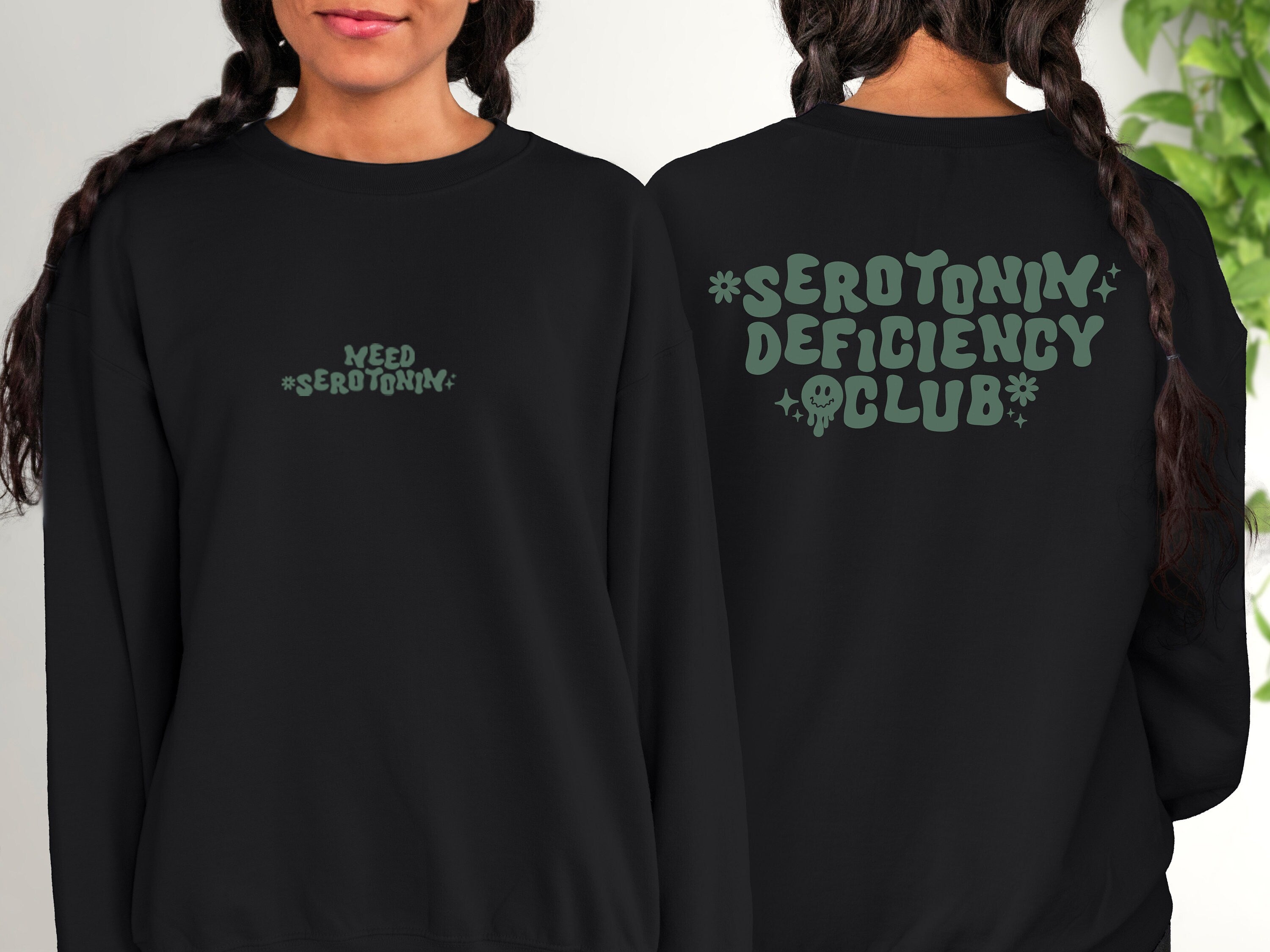 Serotonin Deficiency Club Sweatshirt, Positive Sweatshirt, Mental Health Awareness, Grow Positive Thoughts Crewneck, Spread Kindness Shirt