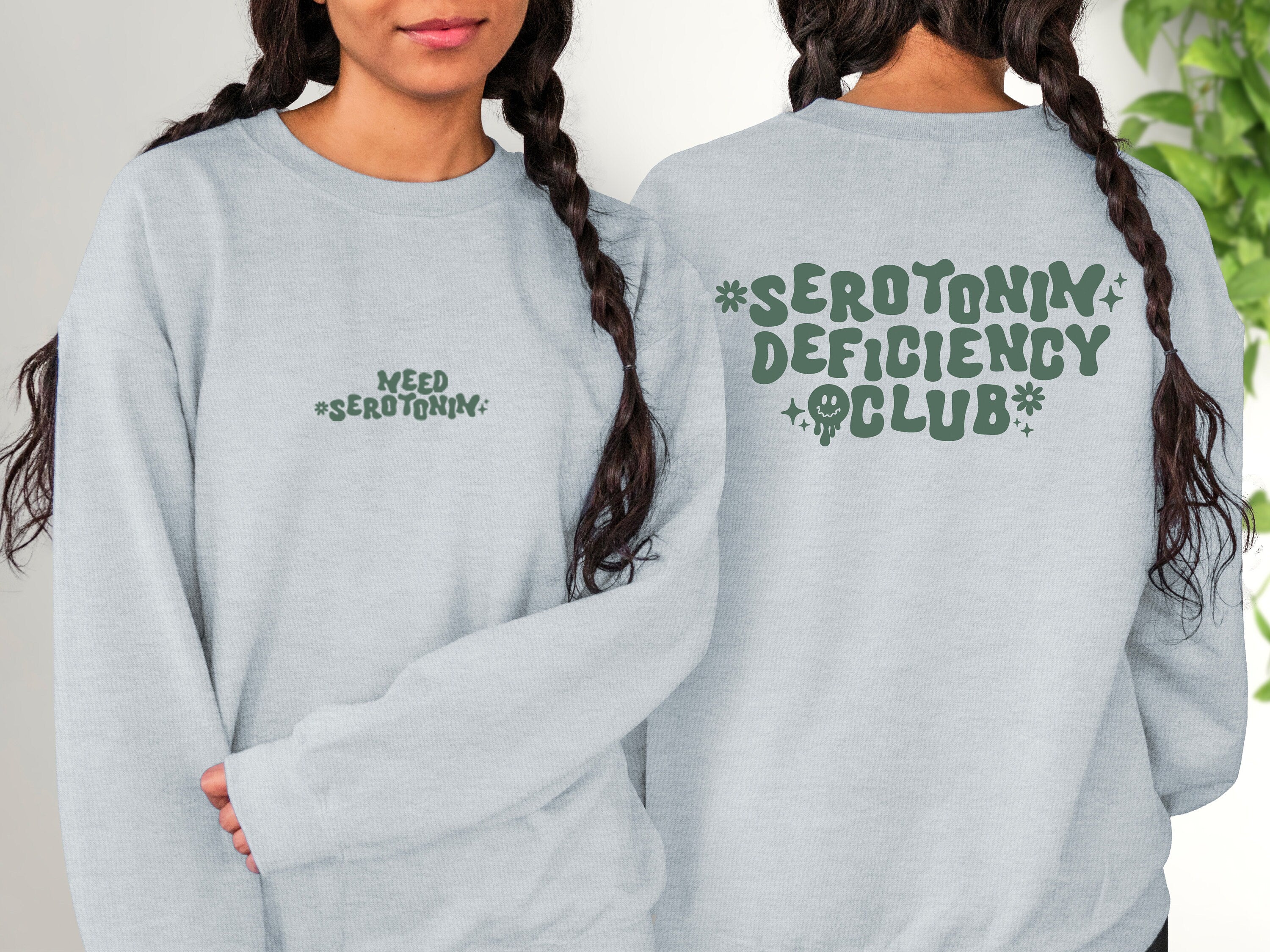 Serotonin Deficiency Club Sweatshirt, Positive Sweatshirt, Mental Health Awareness, Grow Positive Thoughts Crewneck, Spread Kindness Shirt