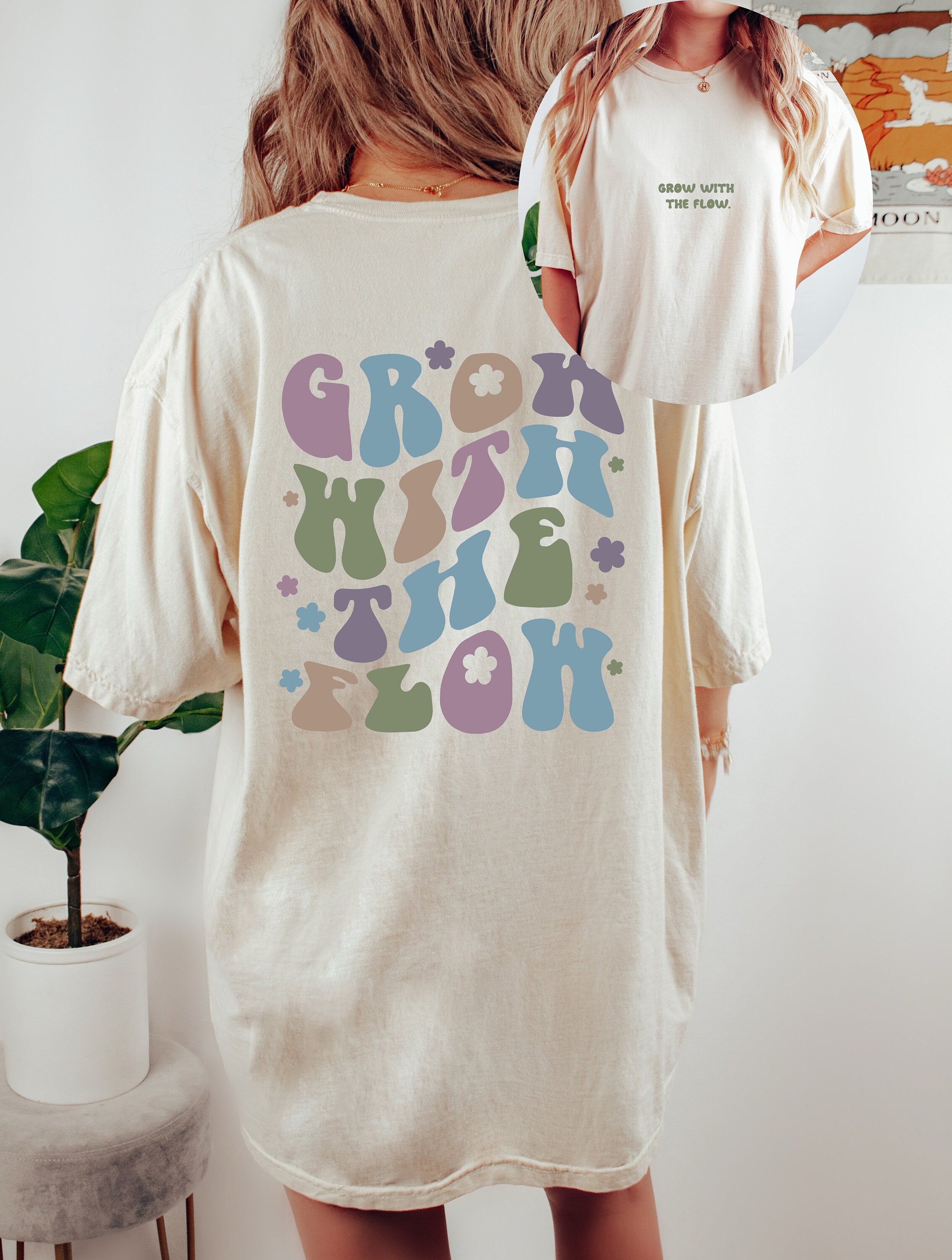 Comfort Colors Tee, Grow With The Flow Colorful, Quote Shirt, Womens Oversized Shirt, Oversized Shirt, Inspirational Shirt, Positive Shirts