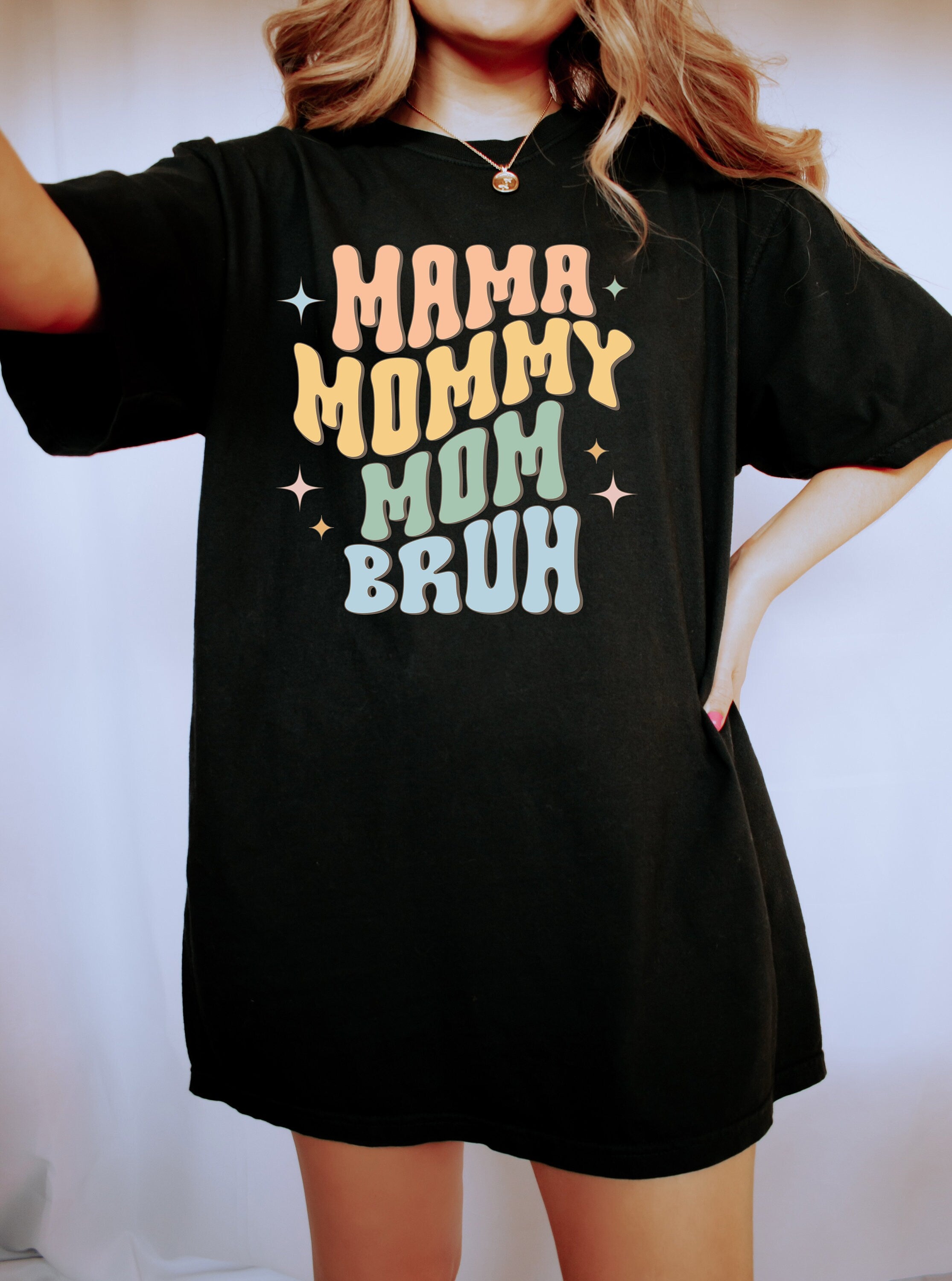 Comfort Colors Tee, Momma Mommy Mom Bruh Shirt, Girl Mom, Mom T-shirt, Funny Mom Shirt, Mom Gift, Boy Mom, Mom of Boys, Gift for Mom