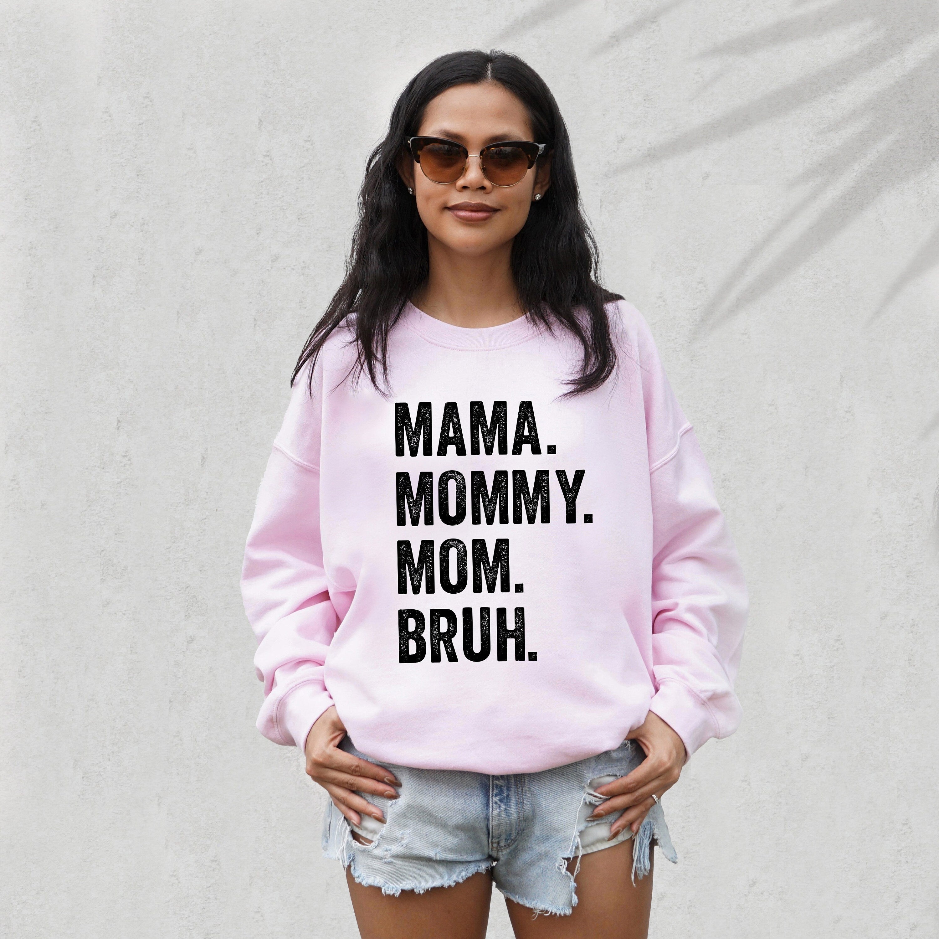 Momma Mommy Mom Bruh Crewneck Sweater, Mothers Day Retro Kids, Girl Mom, Mom Sweatshirt, Bruh, Mom Gift, New Mama Sweatshirt, Gift for Mom