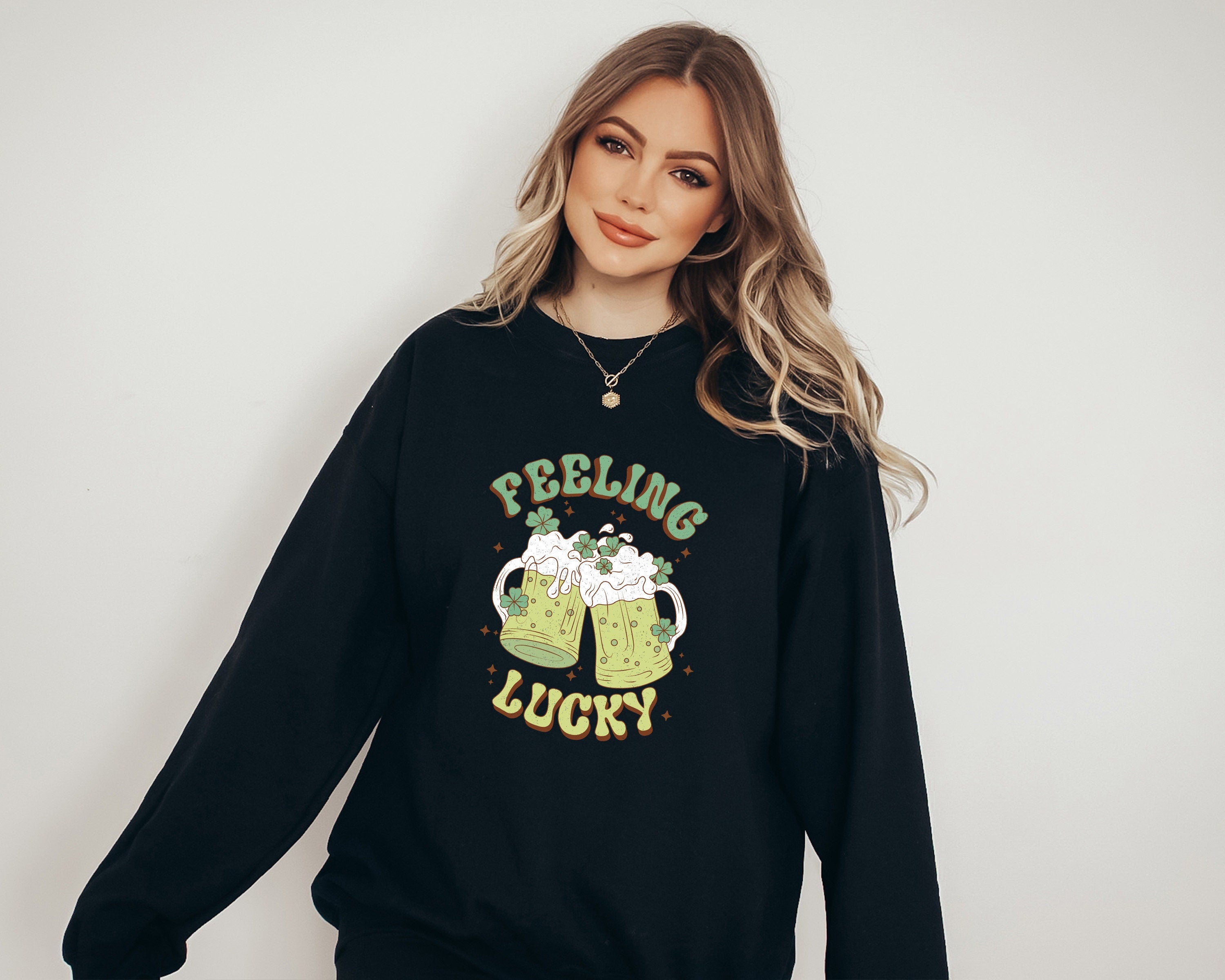 Feeling Lucky Sweatshirt, Lucky Clover Sweater, St Patricks Day Sweatshirt, Lucky Pullover, St. Pattys Day Crew Neck, St Paddy's Day Shirt